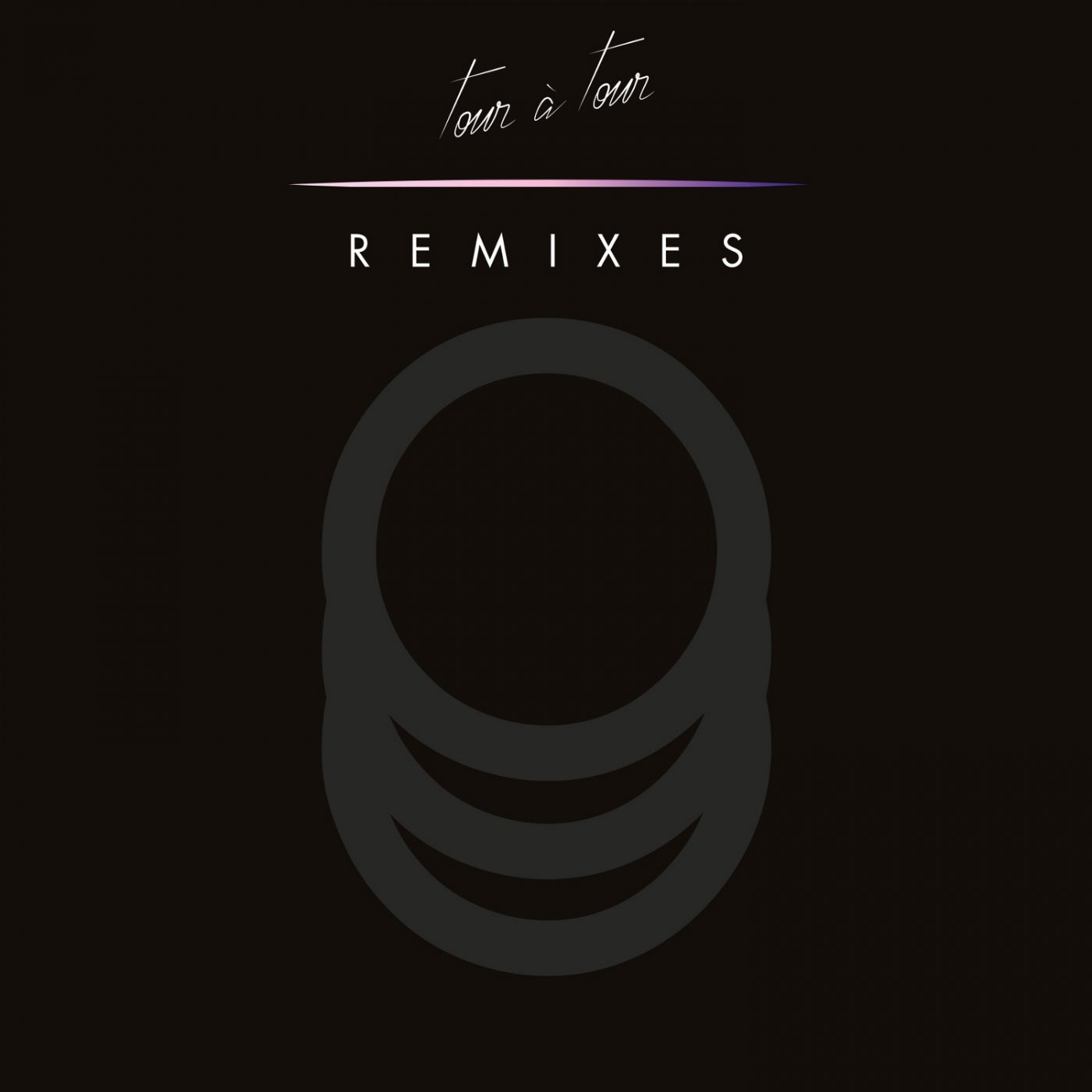 Tour à Tour The Remixes (EP2)
