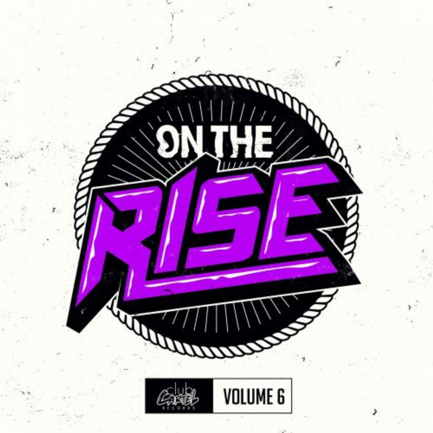 On The Rise, Vol. 6