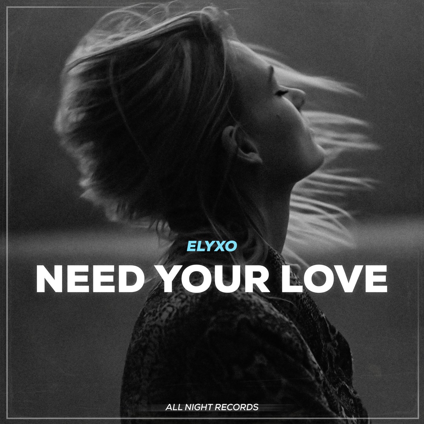 Need Your Love