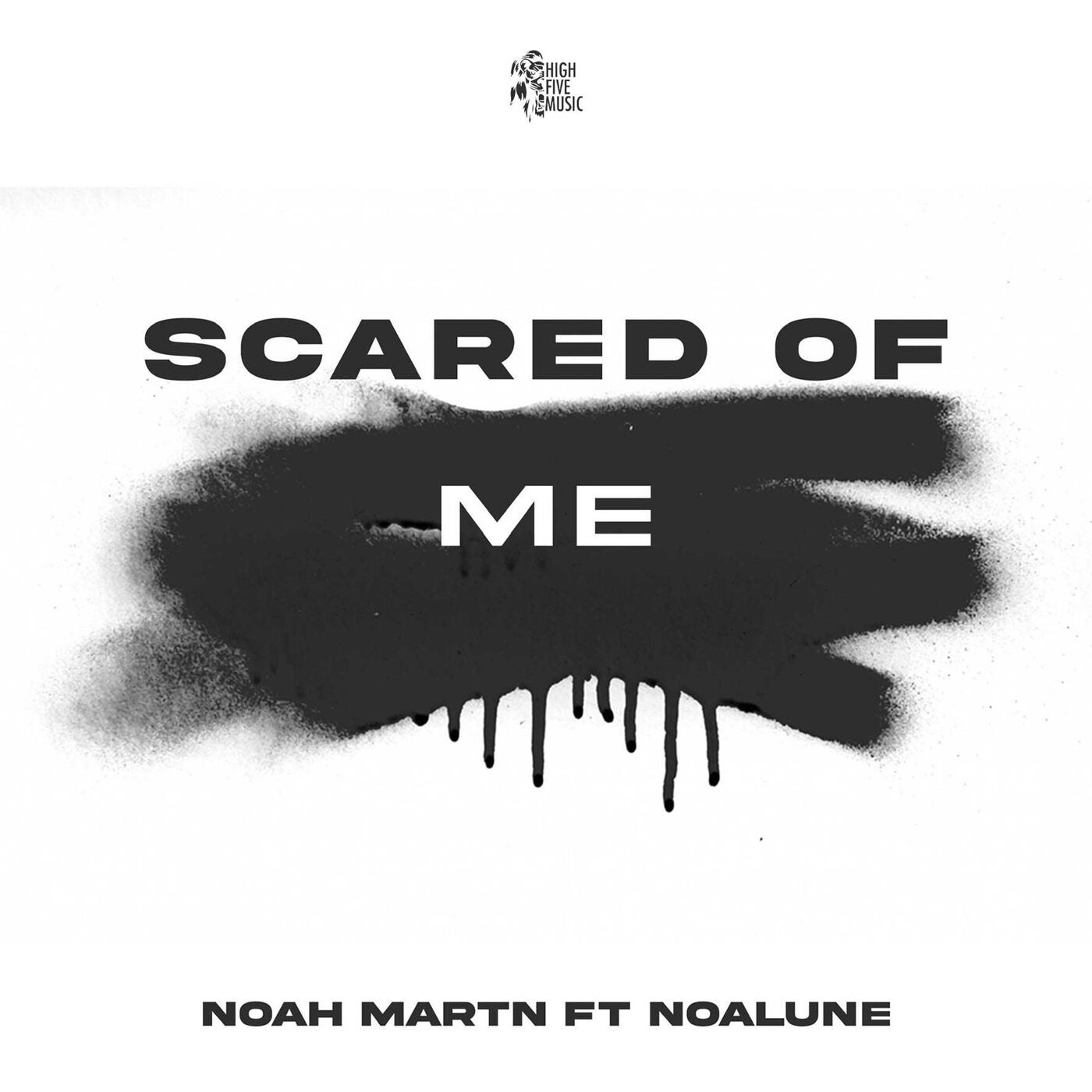 Scared Of Me (feat. NoaLUNE)