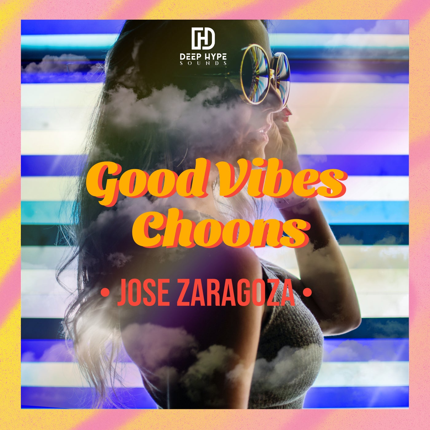 Good Vibes Choons