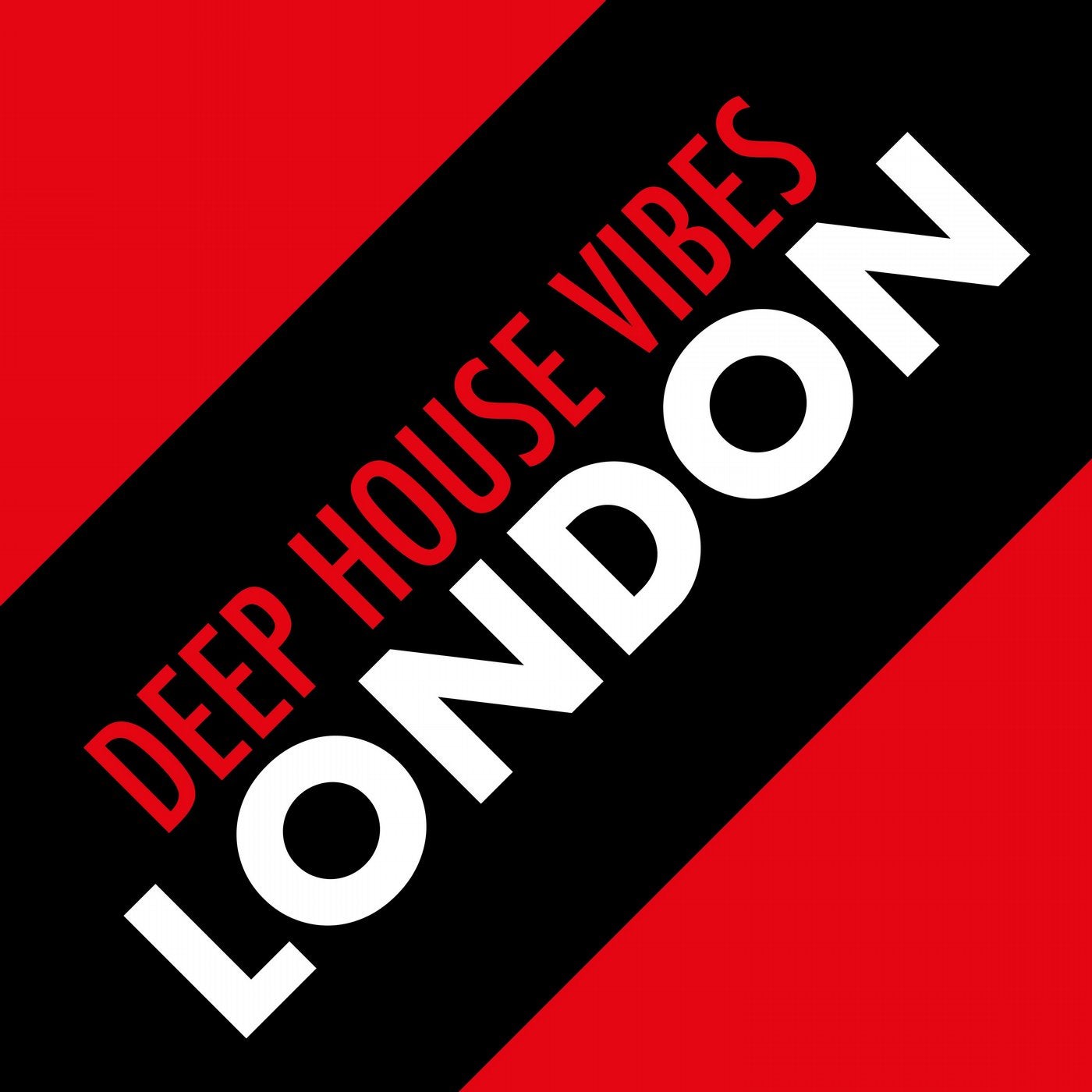 Deep House Vibes London