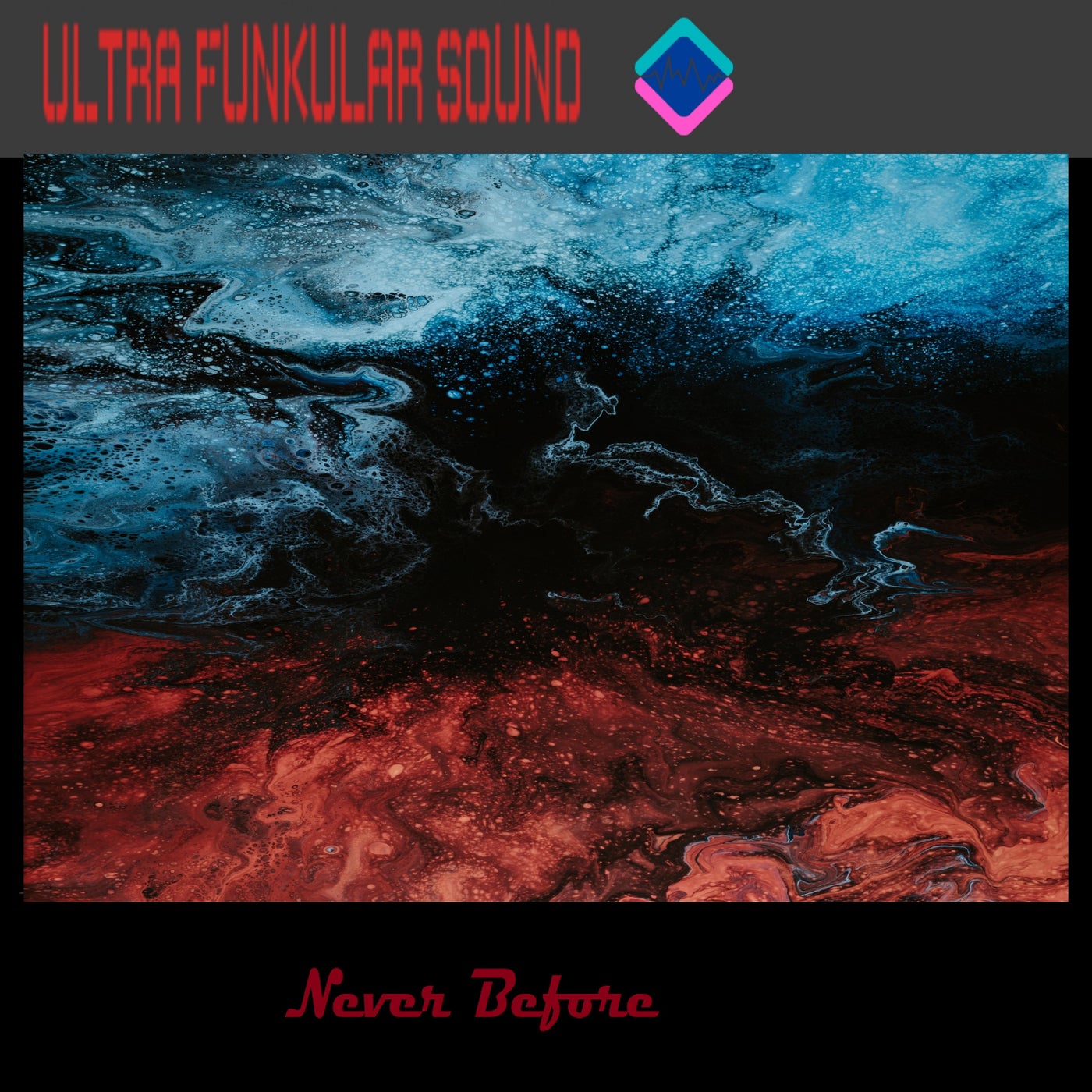Never Before (Extended Mix)