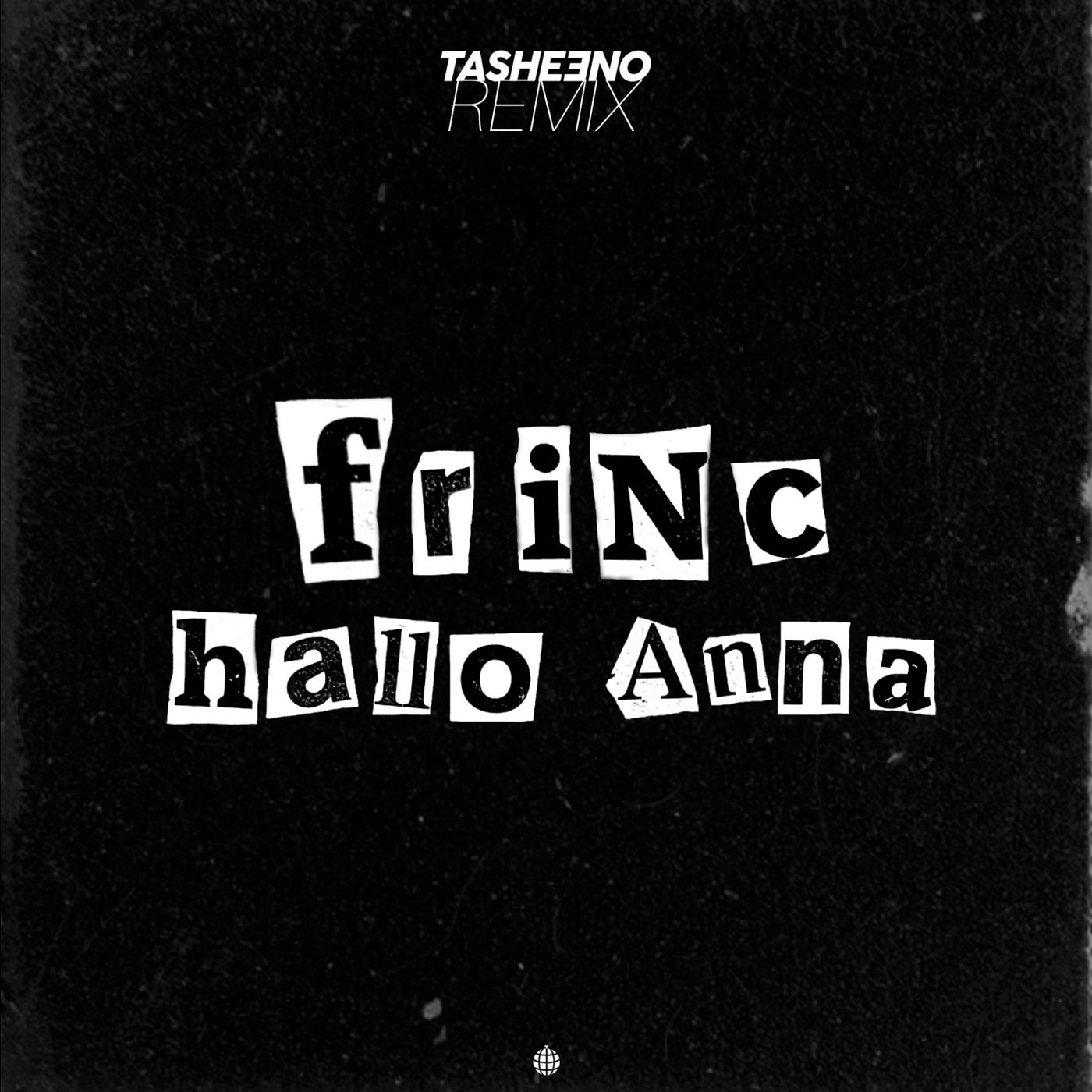 Hallo Anna (Tasheeno Remix)