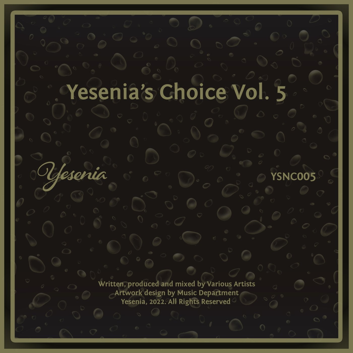 Yesenia's Choice, Vol. 5