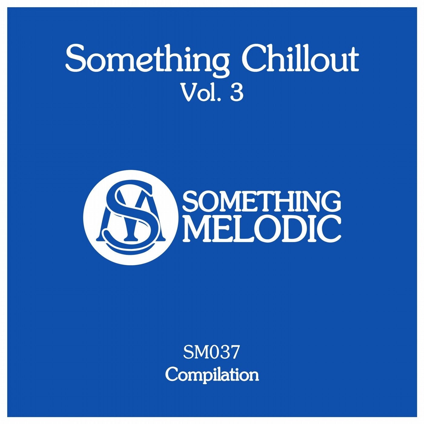 Something Chillout, Vol. 3