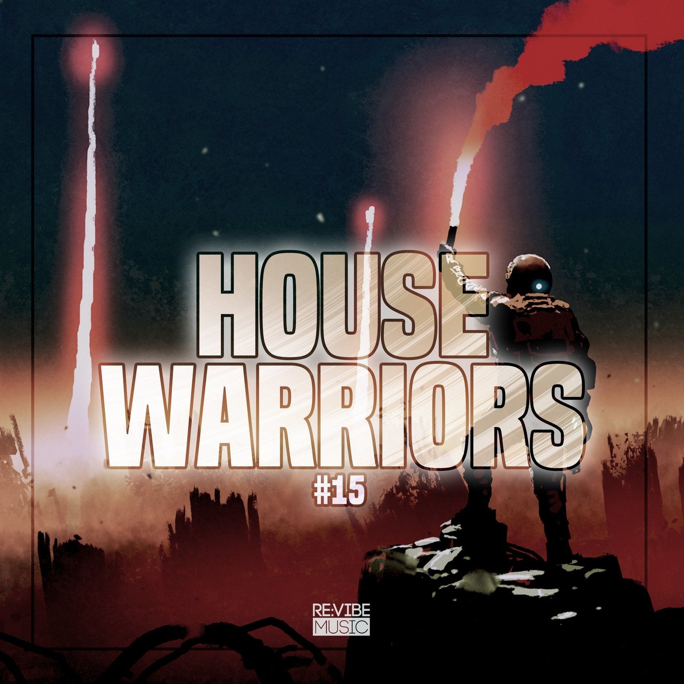 House Warriors #15