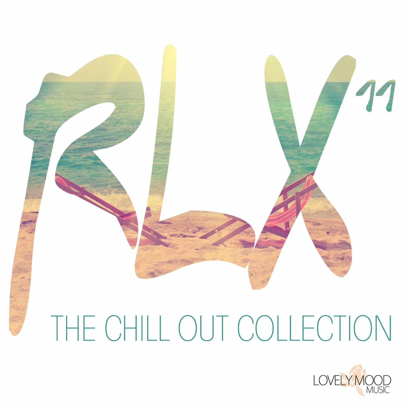 RLX #11 - The Chill Out Collection