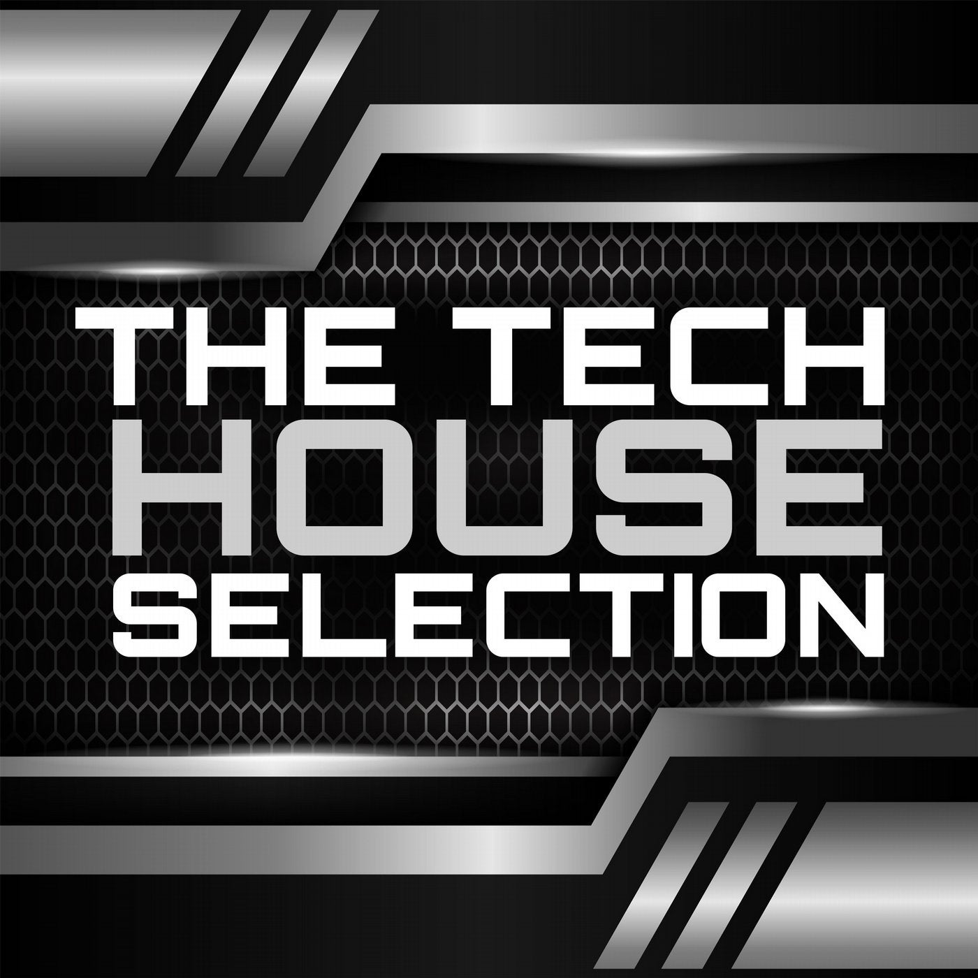 The Tech House Selection