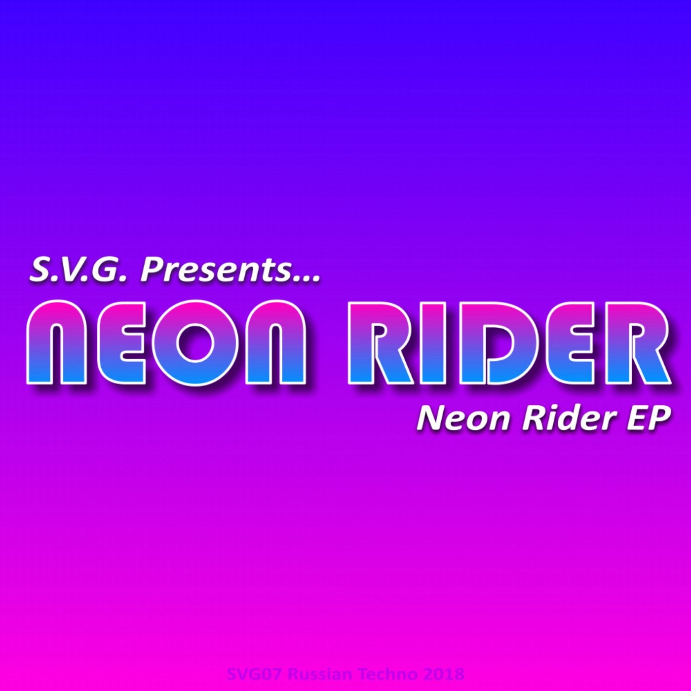 Neon Rider EP