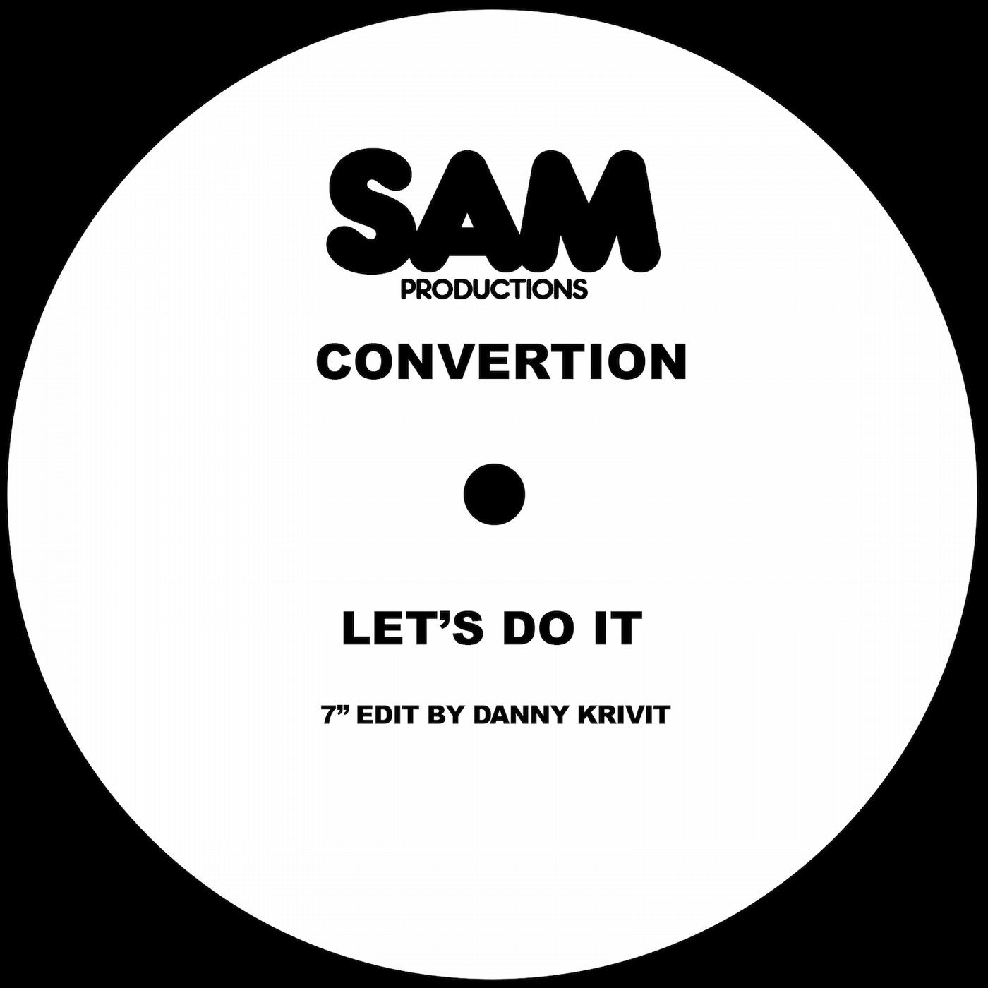 Let's Do It (7" Edit By Danny Krivit)