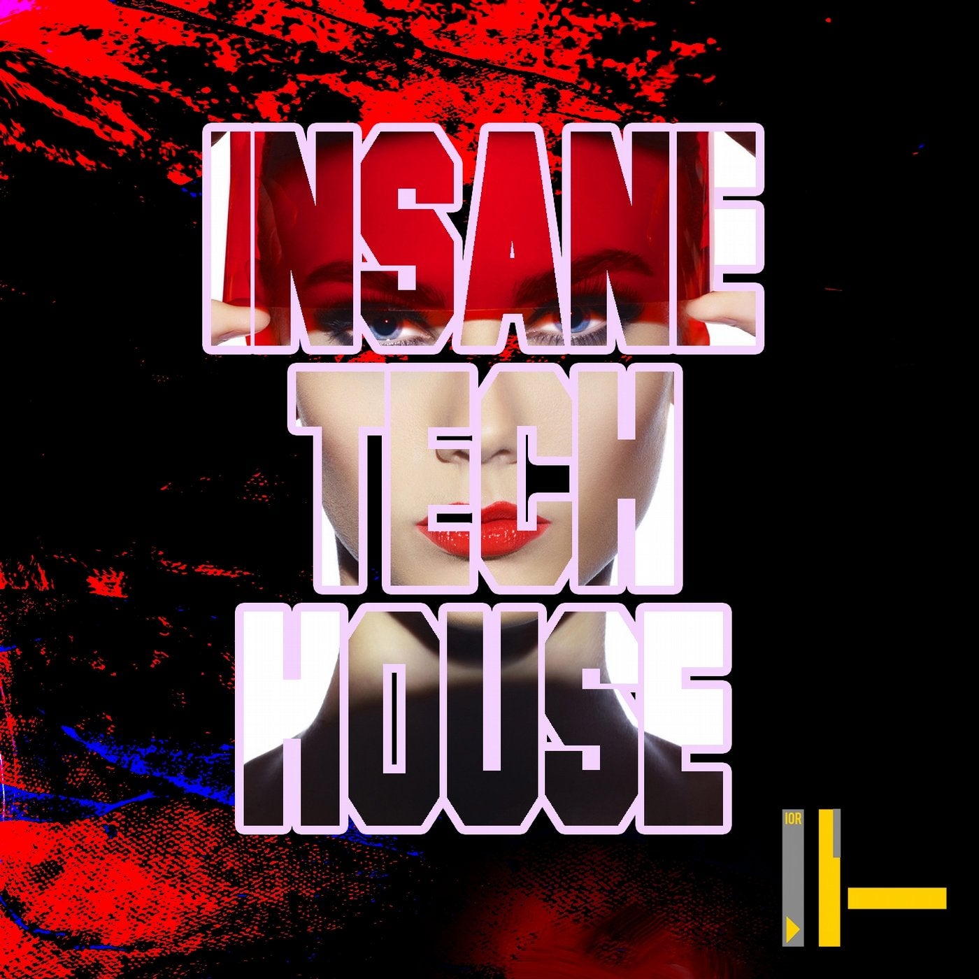 Insane Tech House