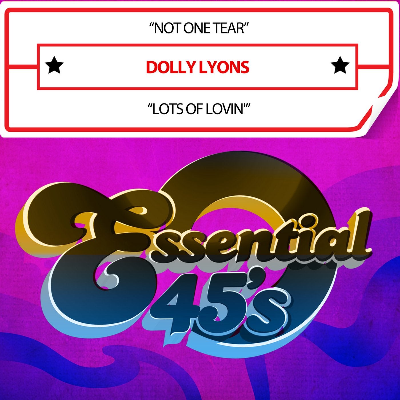 Not One Tear / Lots of Lovin' (Digital 45)