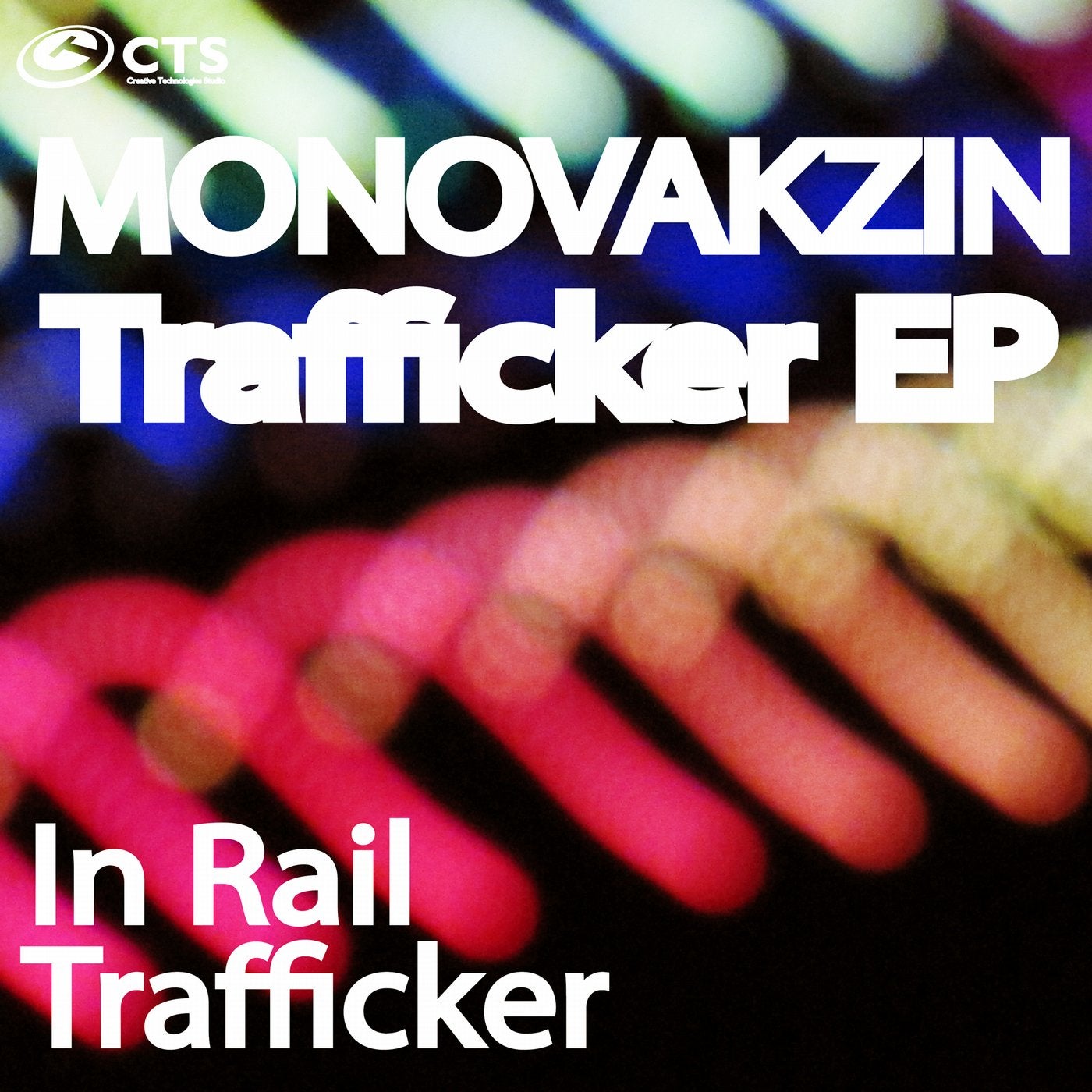 Monovakzin - Trafficker EP