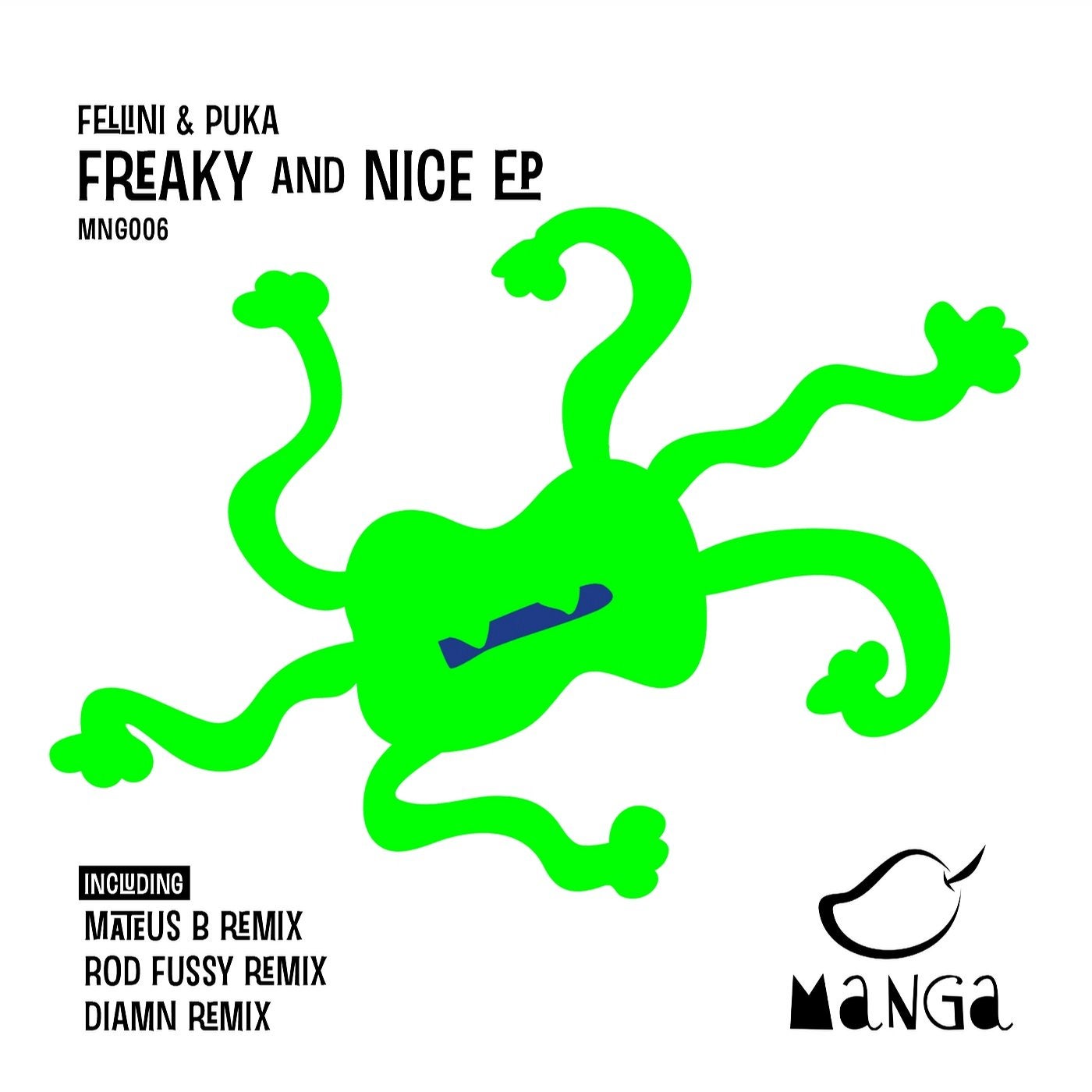 Freaky and Nice EP