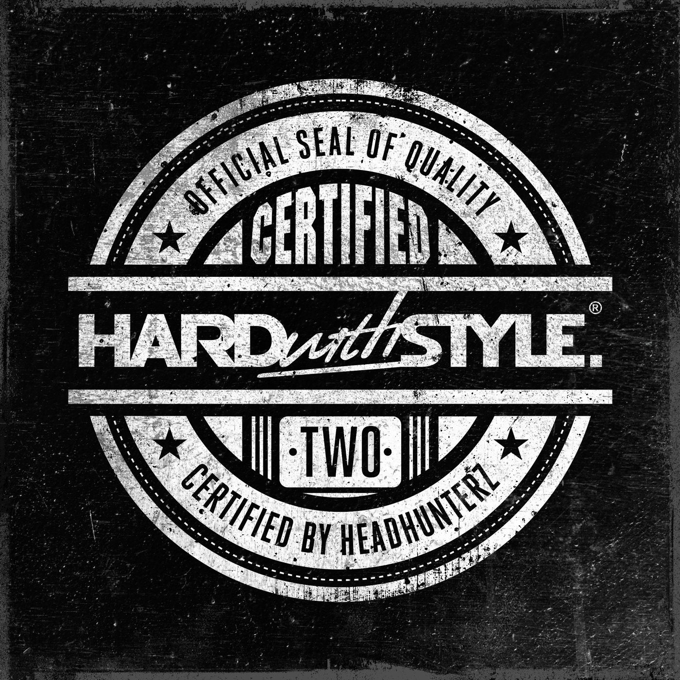 HARD with STYLE Certified Two