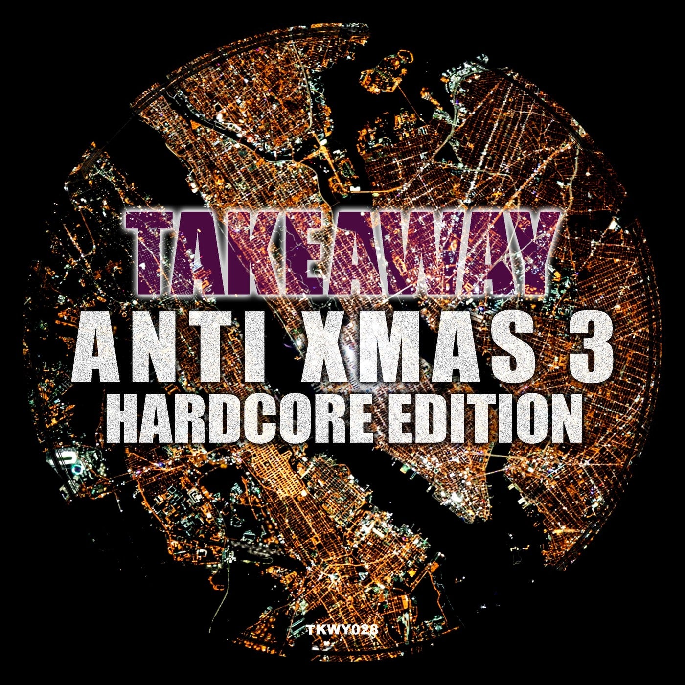 Anti Xmas 3 (Hardcore Edition)