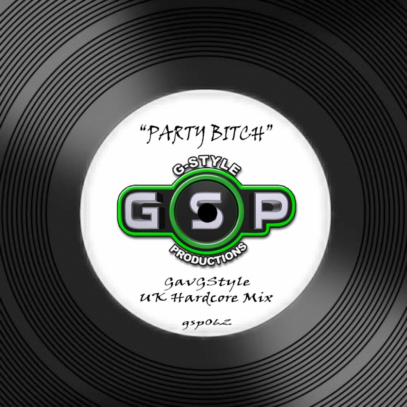 PartyBitch (UK Hardcore Mix)