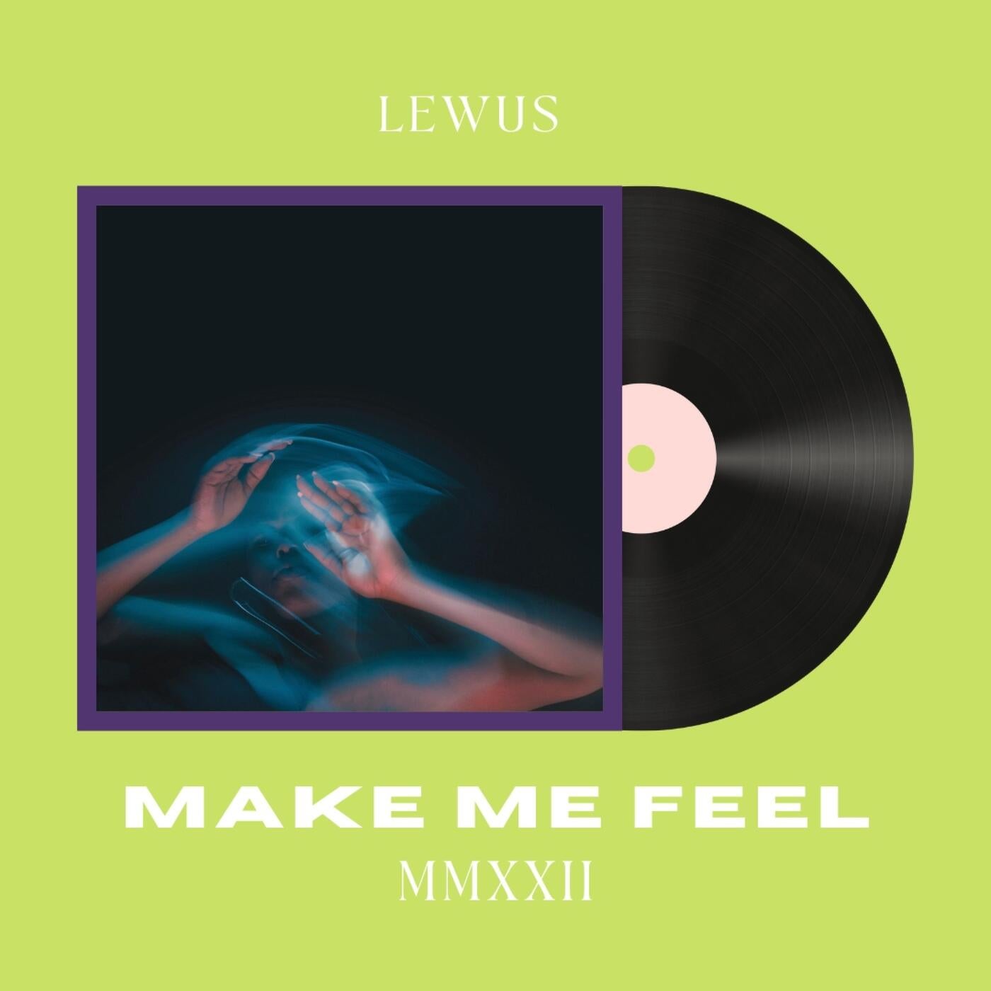 Make Me Feel