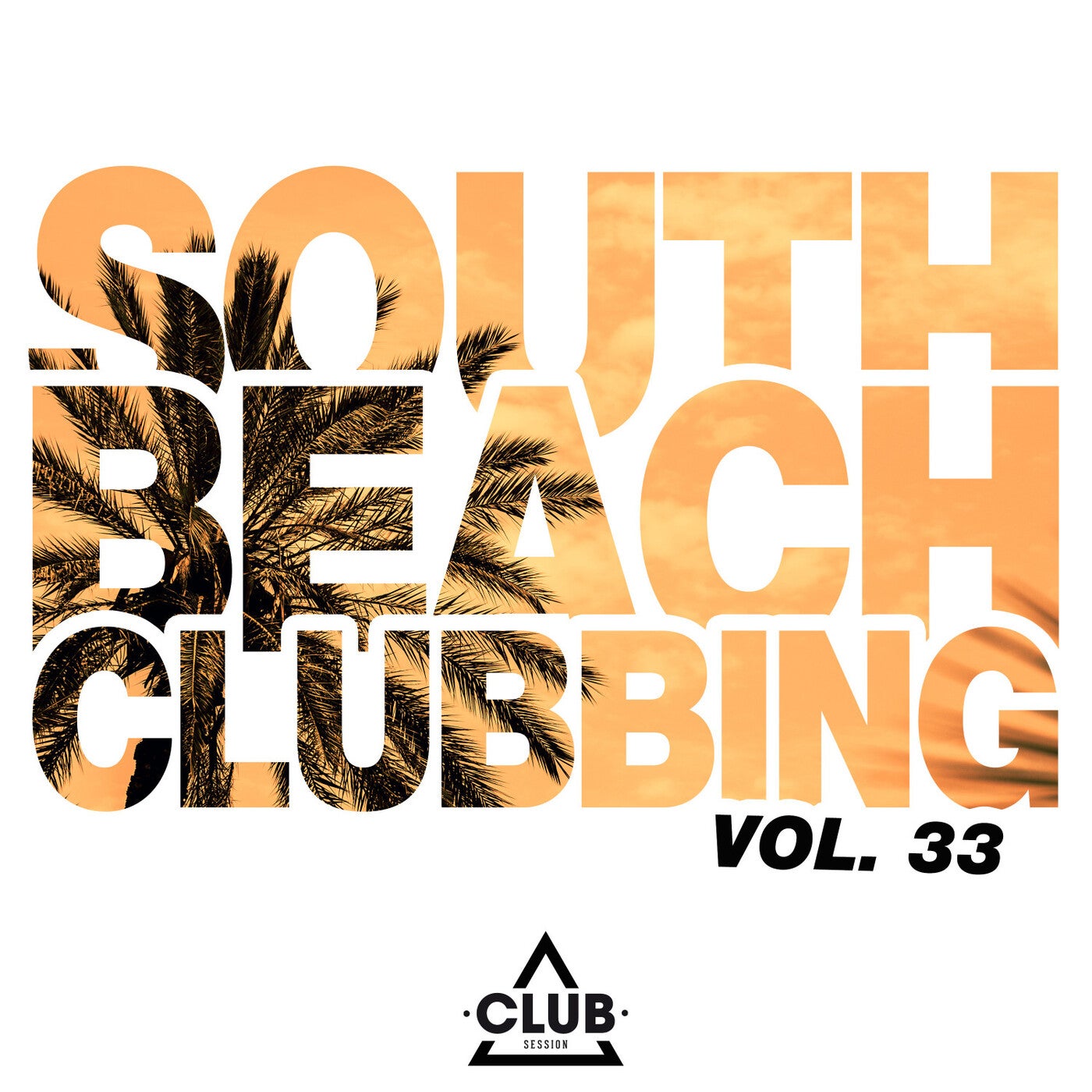 South Beach Clubbing Vol. 33