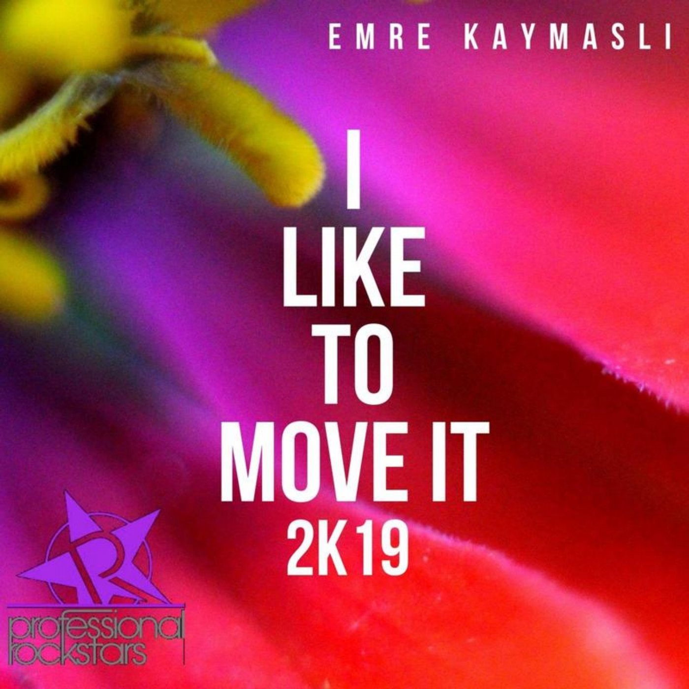 I Like To Move It 2K19