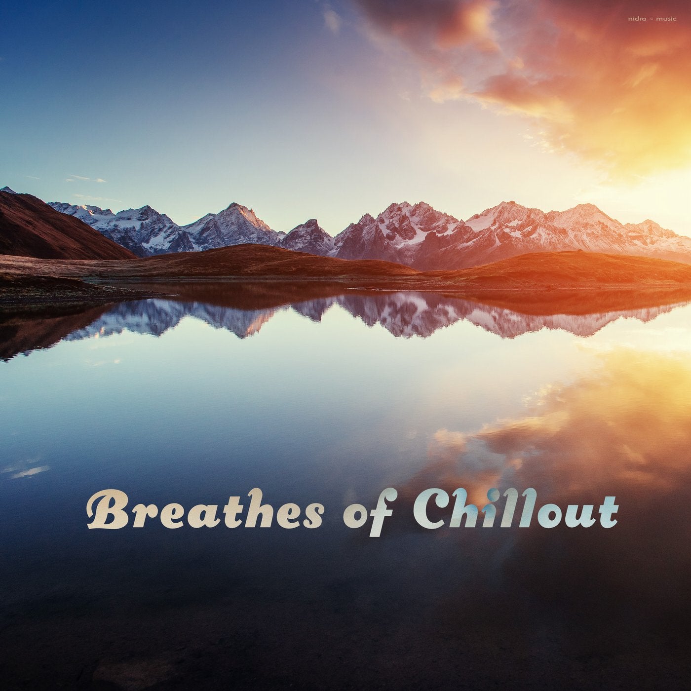Breathes of Chillout
