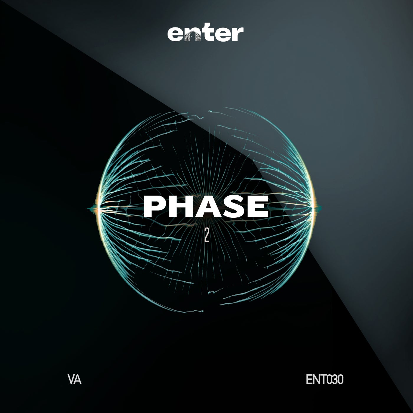 VA – Phase 2 ENT030 VA – Phase 2 ENT030