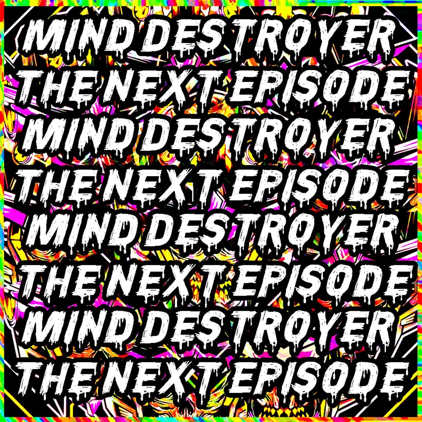 The Next Episode