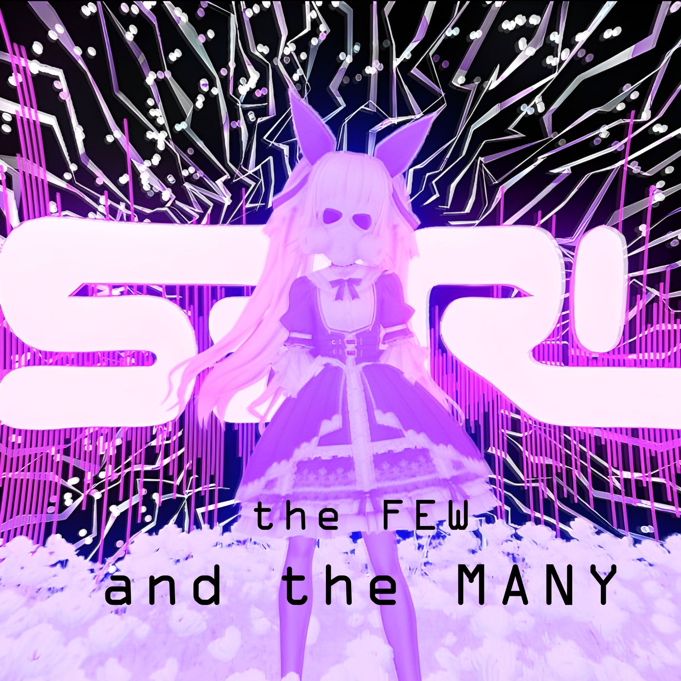 The Few and the Many (DJ Edit)