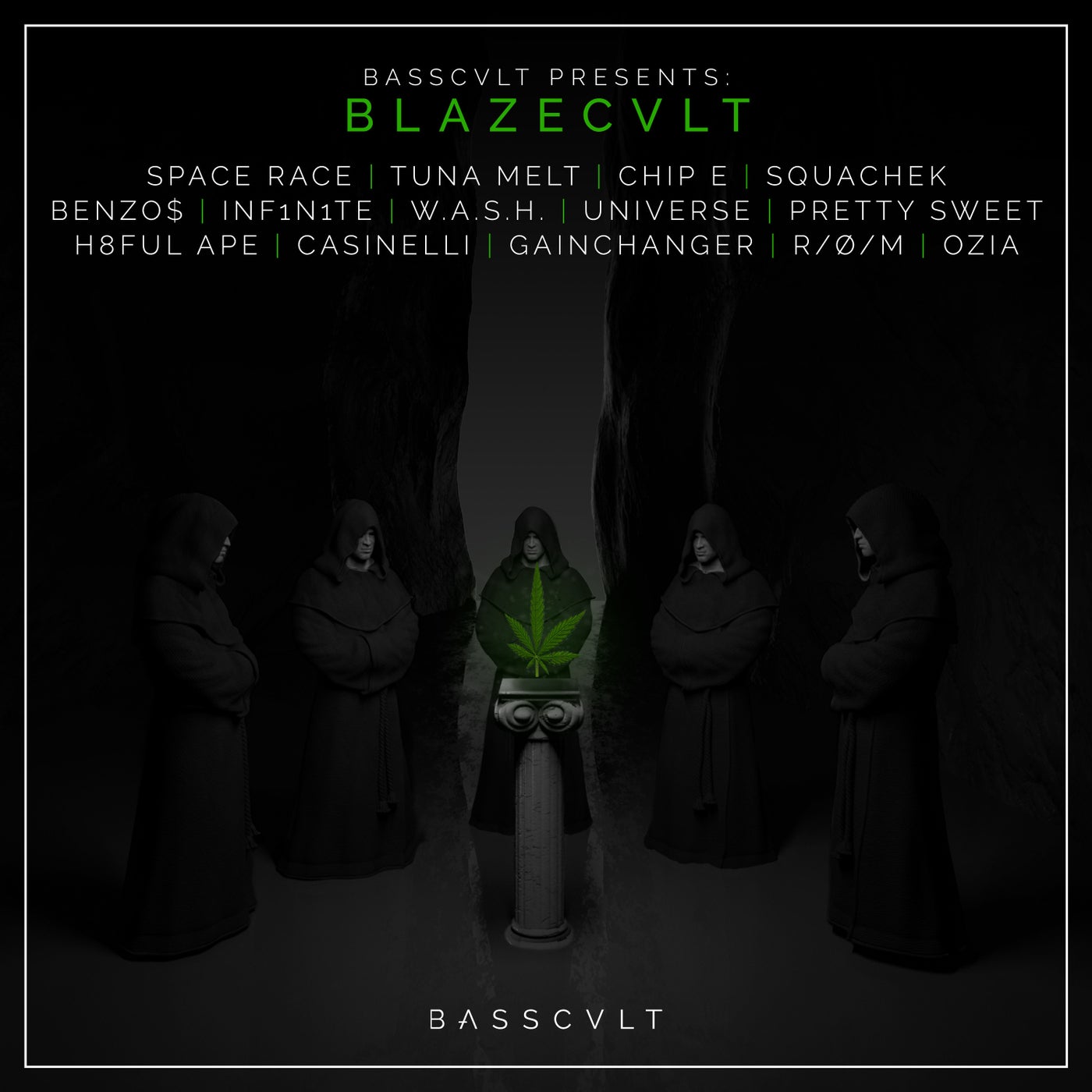 BASSCVLT PRESENTS: BLAZECVLT