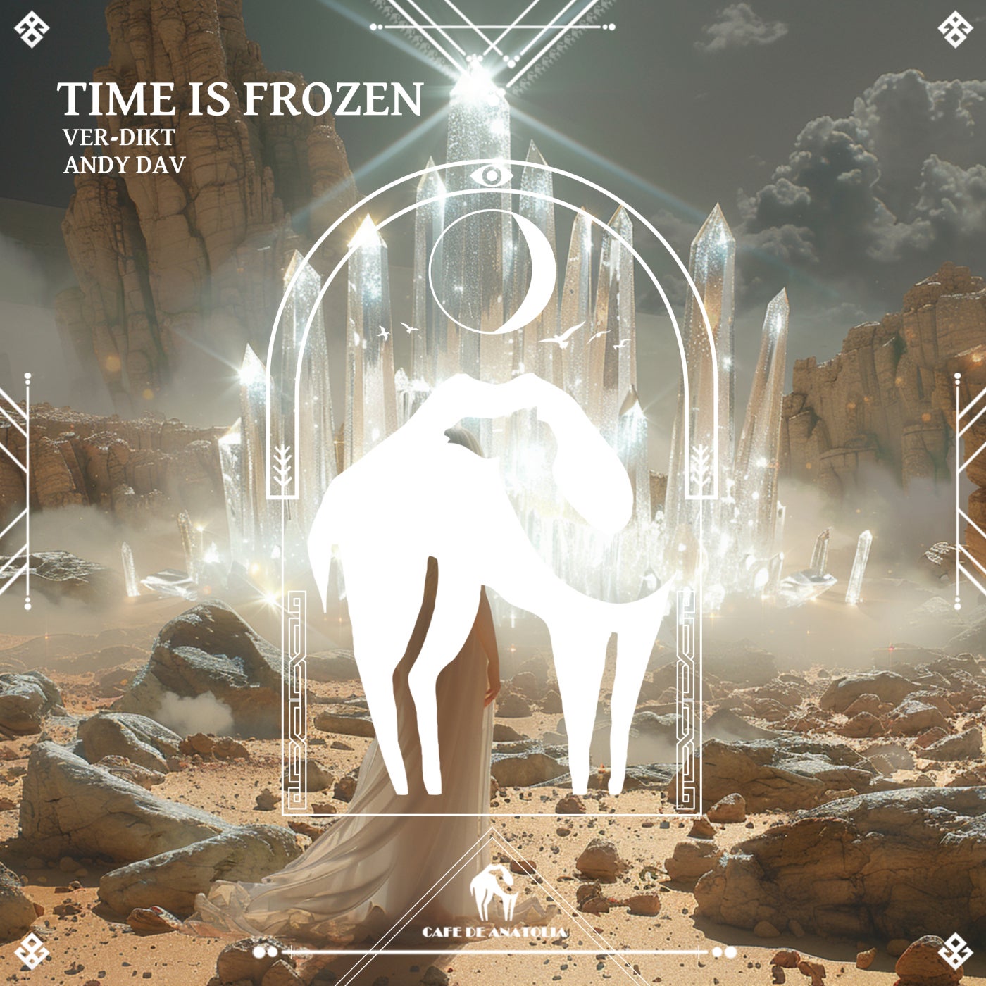 Ver-dikt, Cafe De Anatolia, Andy Dav – Time Is Frozen [Cafe De Anatolia HUB]