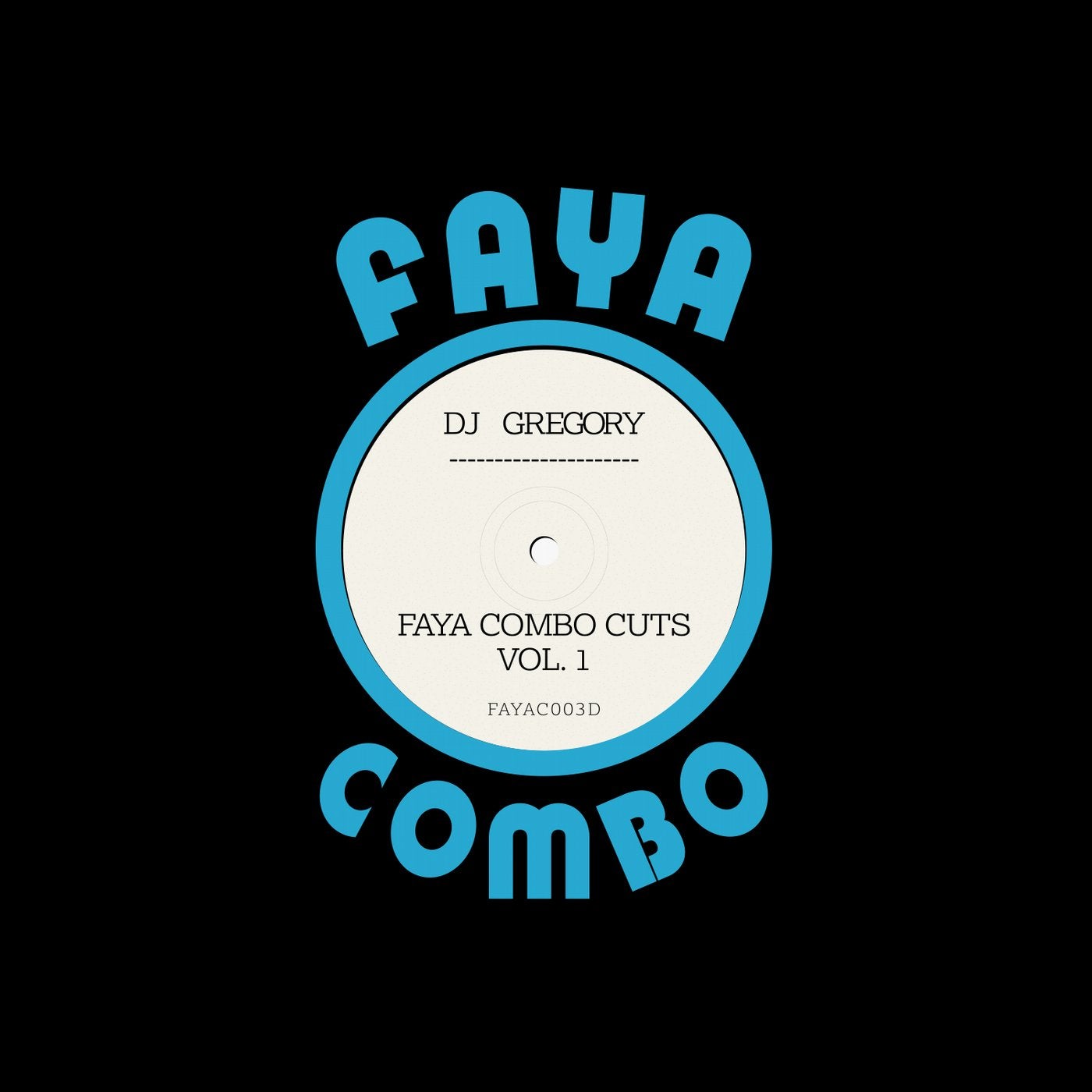 Faya Combo Cuts Volume 1