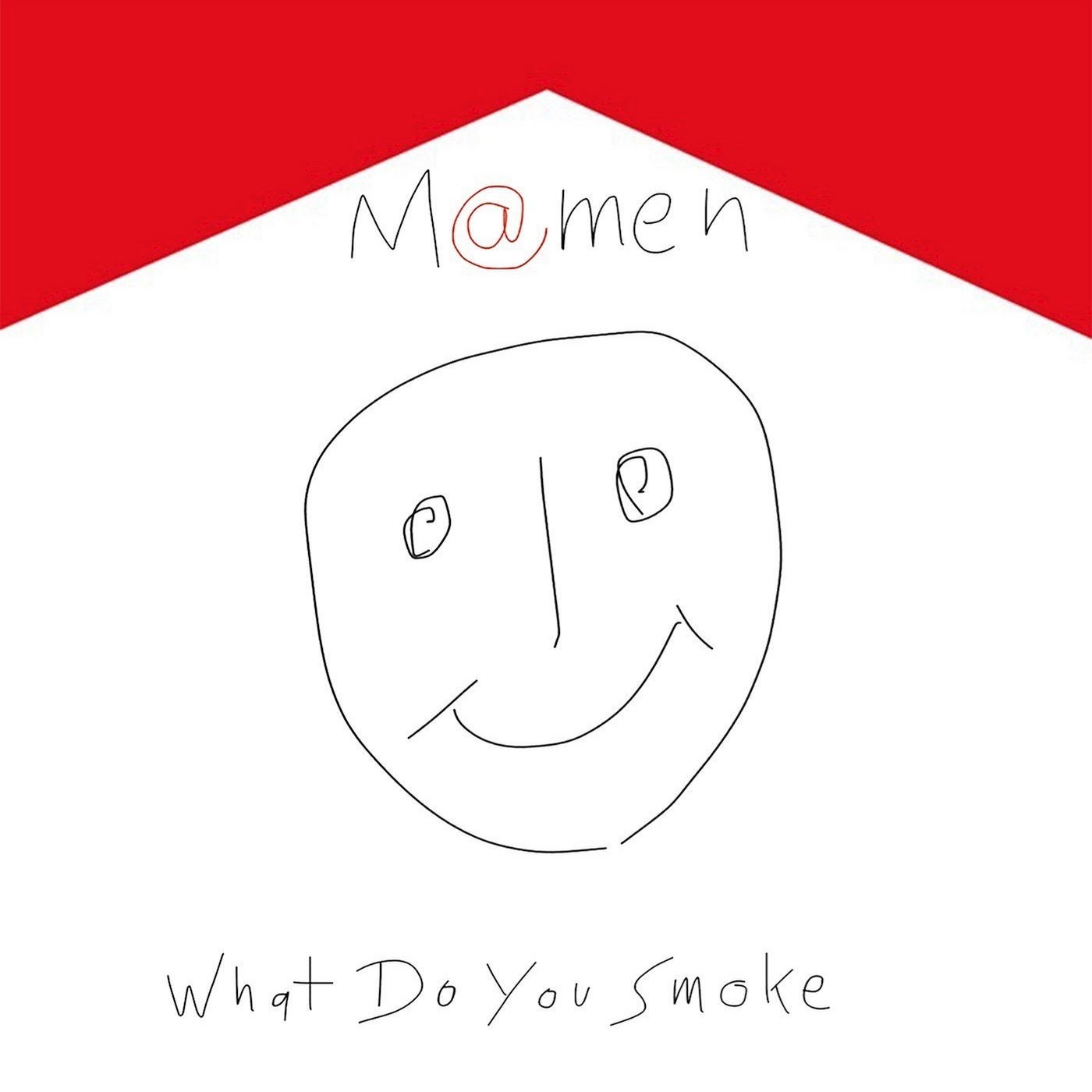 What do you smoke ?