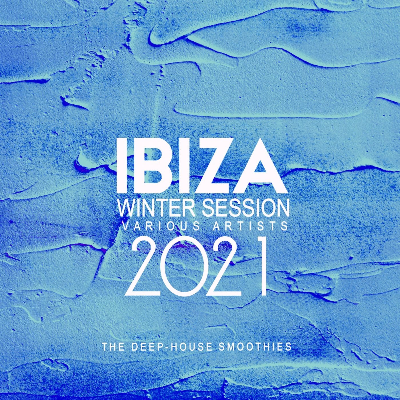 Ibiza Winter Session 2021 (The Deep-House Smoothies)