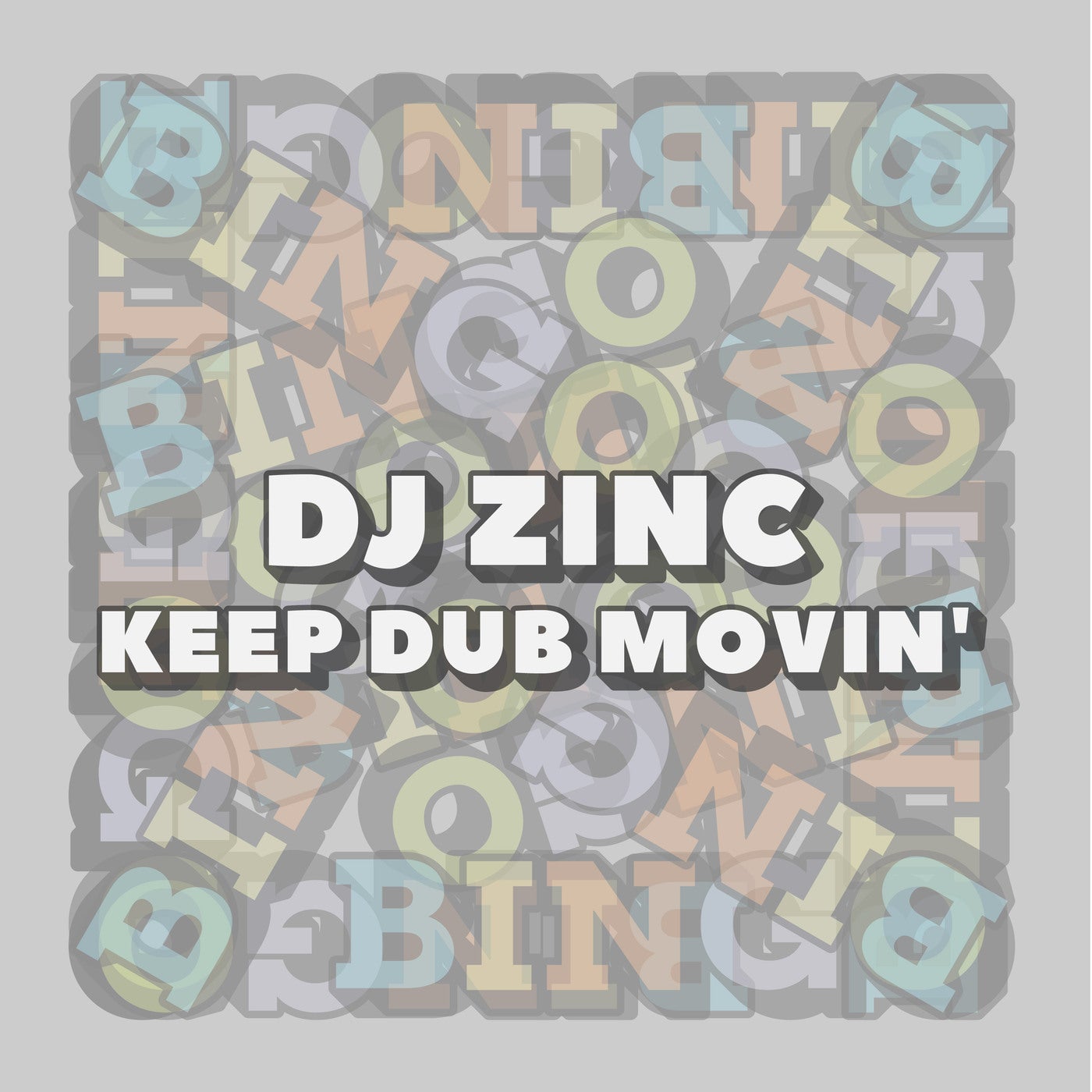 DJ Zinc - Keep Dub Movin' [Bingo Bass] | Music & Downloads on Beatport