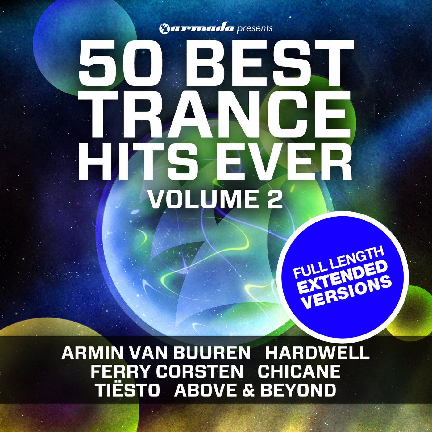 50 Best Trance Hits Ever, Vol. 2 - Extended Versions