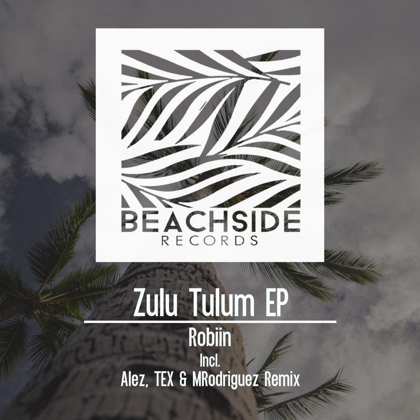 Zulu Tulum EP