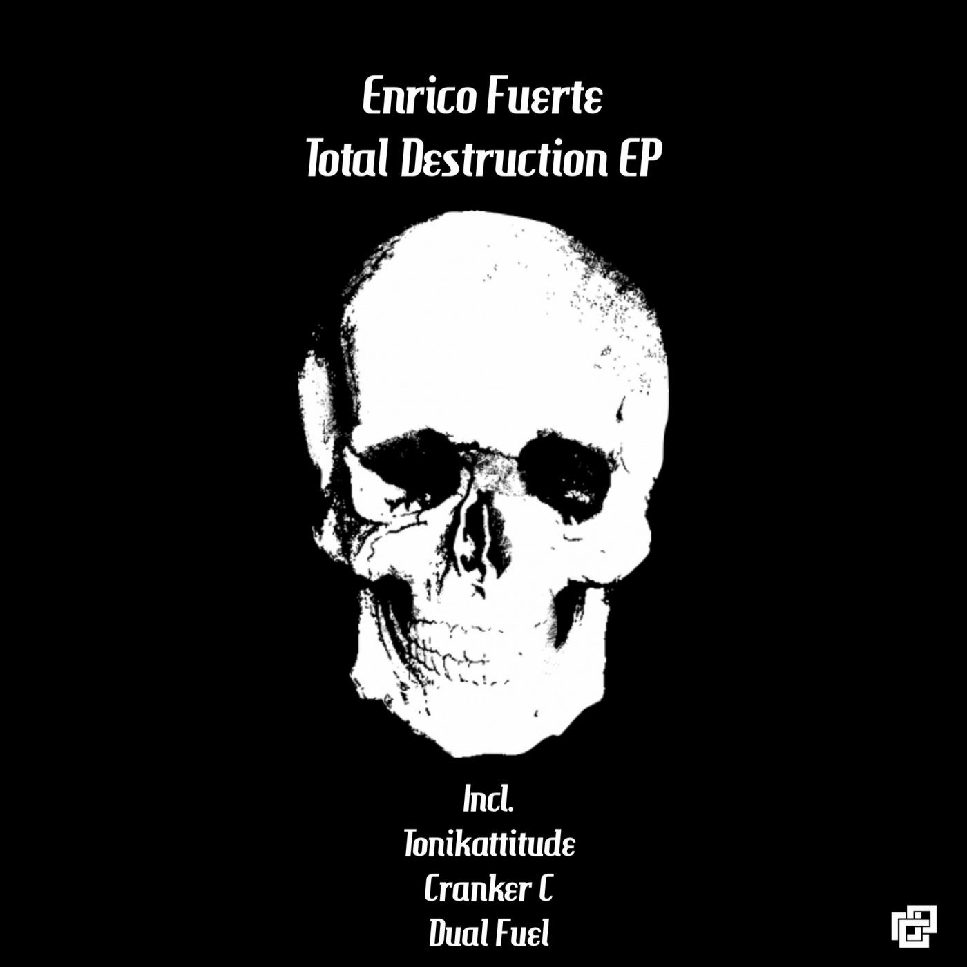 Total Destruction EP