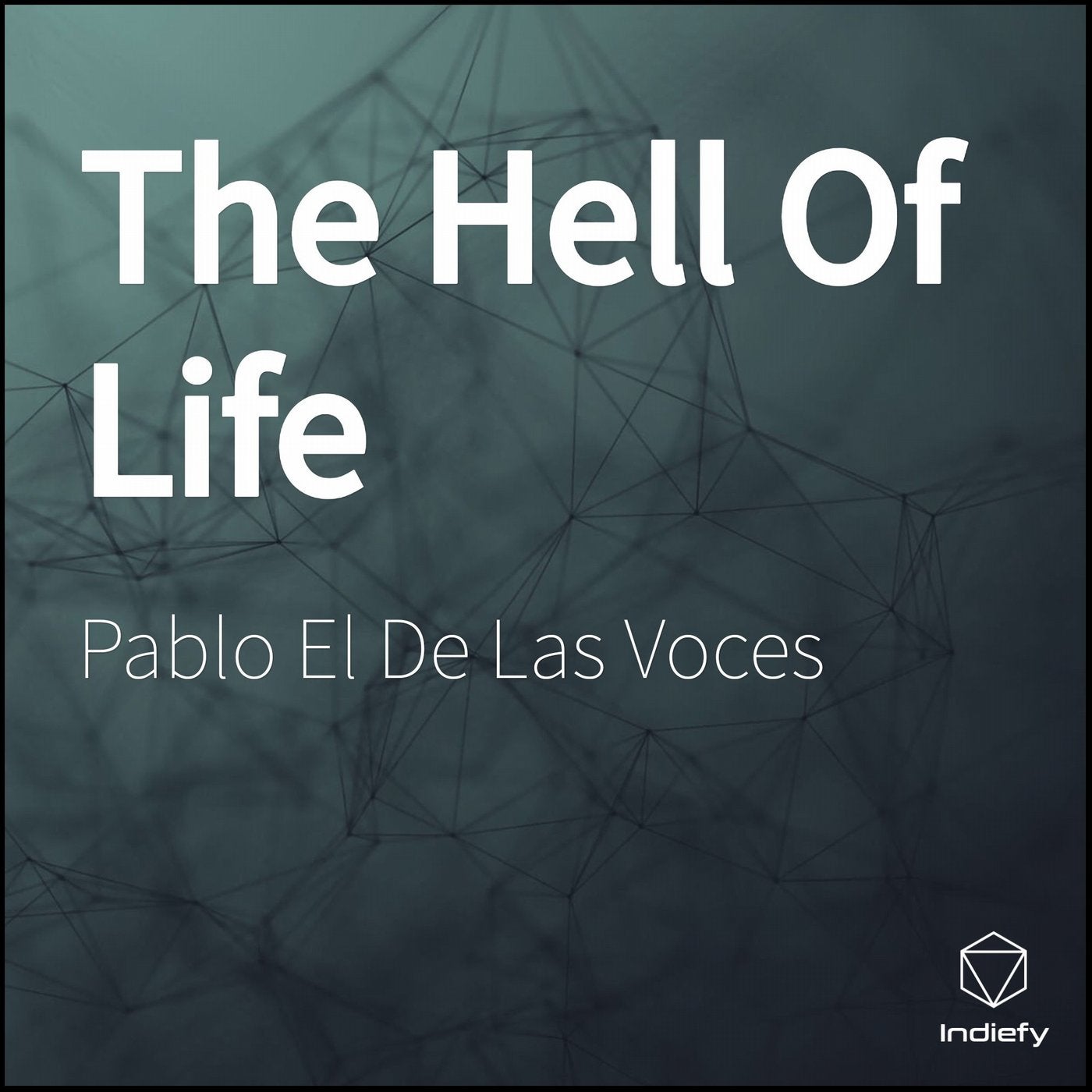 The Hell of Life