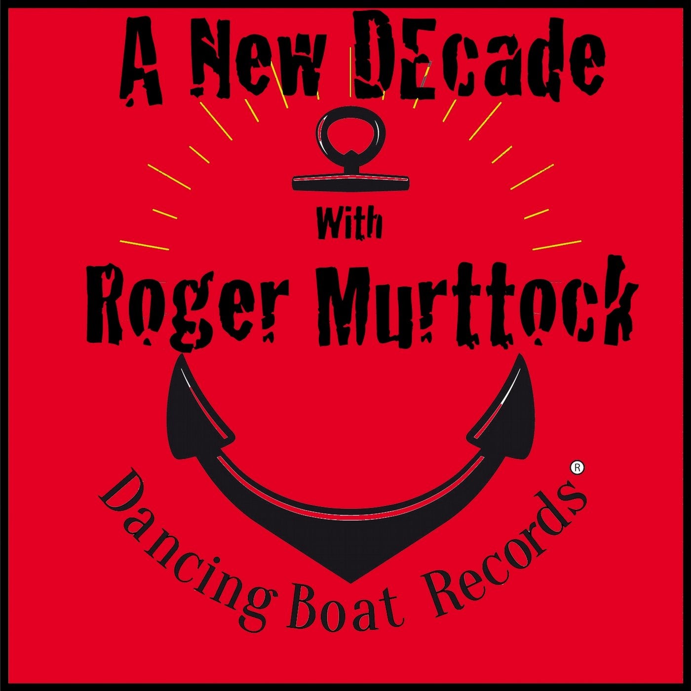 A New Decade with Roger Murttock