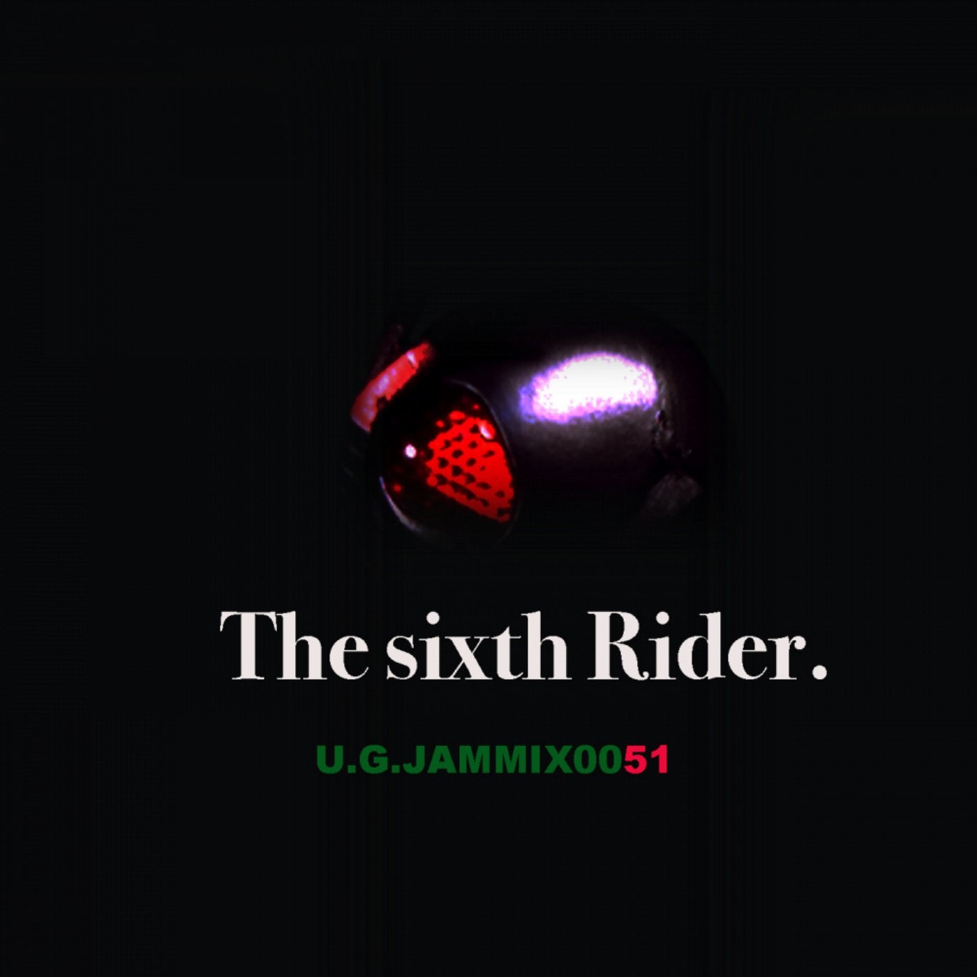 The sixth Rider