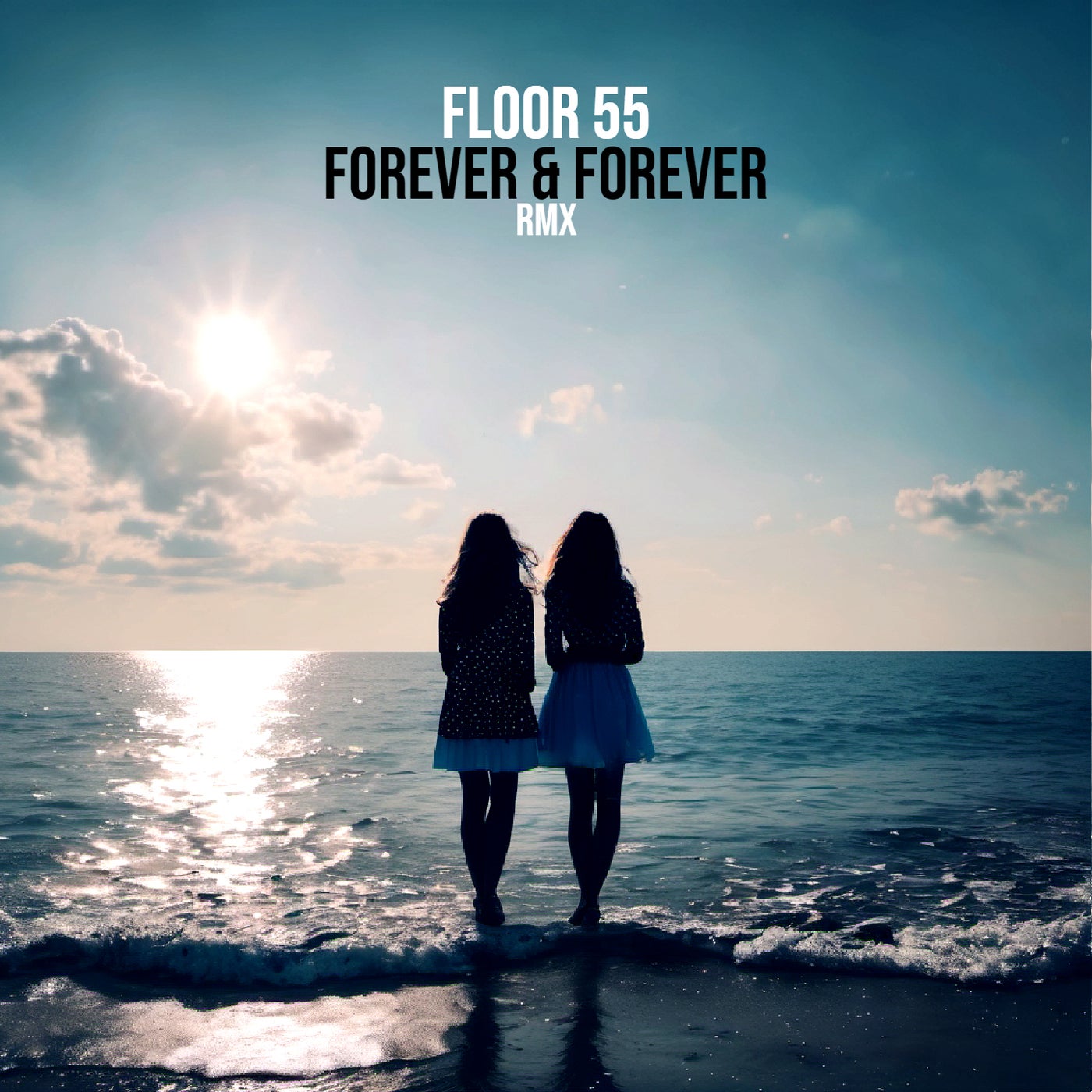 Forever & Forever (RMX)