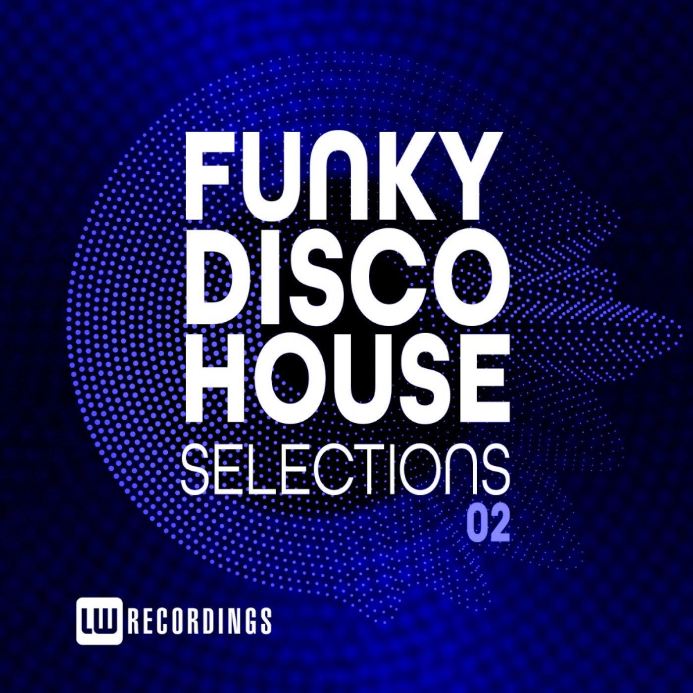 Funky Disco House Selections, Vol. 02