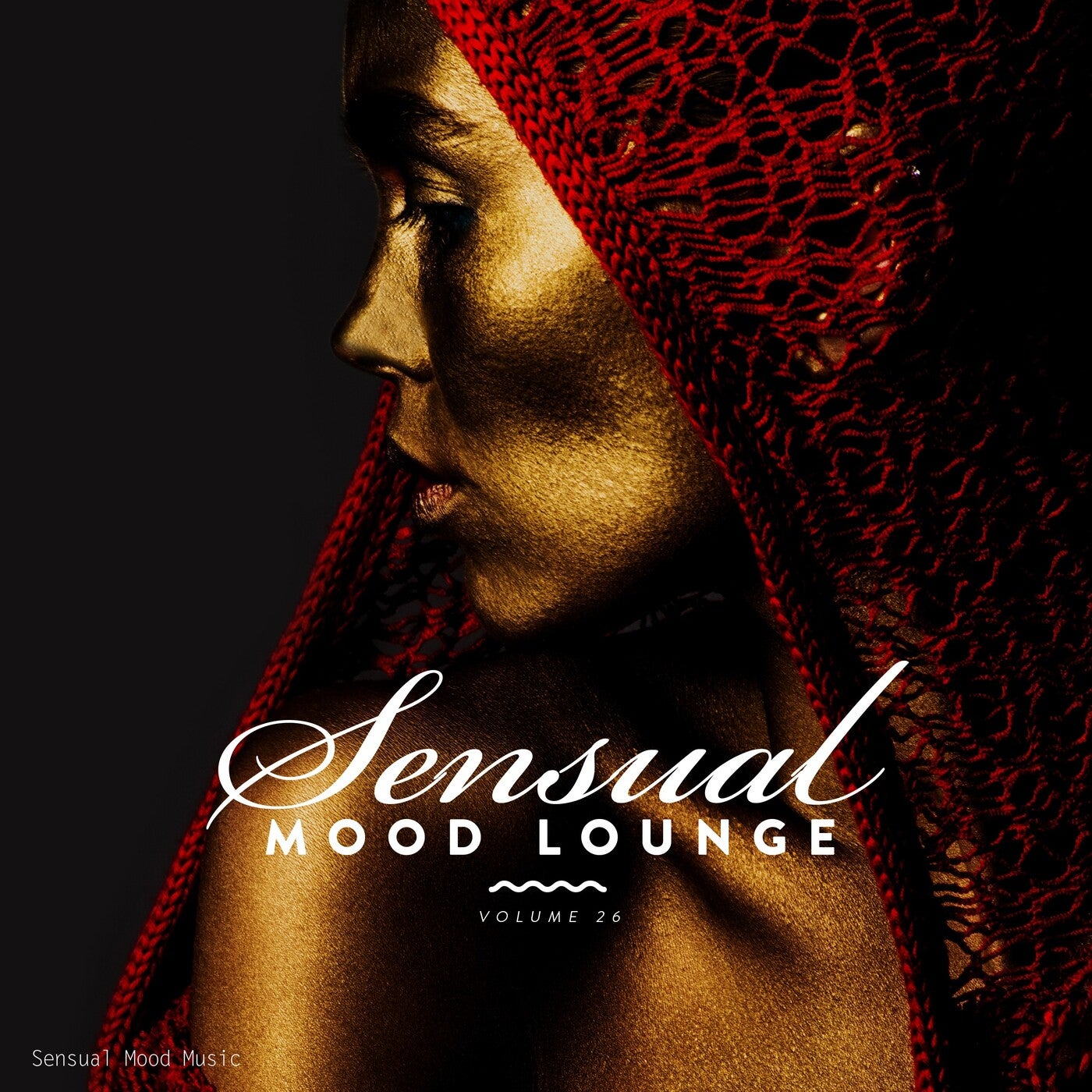 Sensual Mood Lounge, Vol. 26