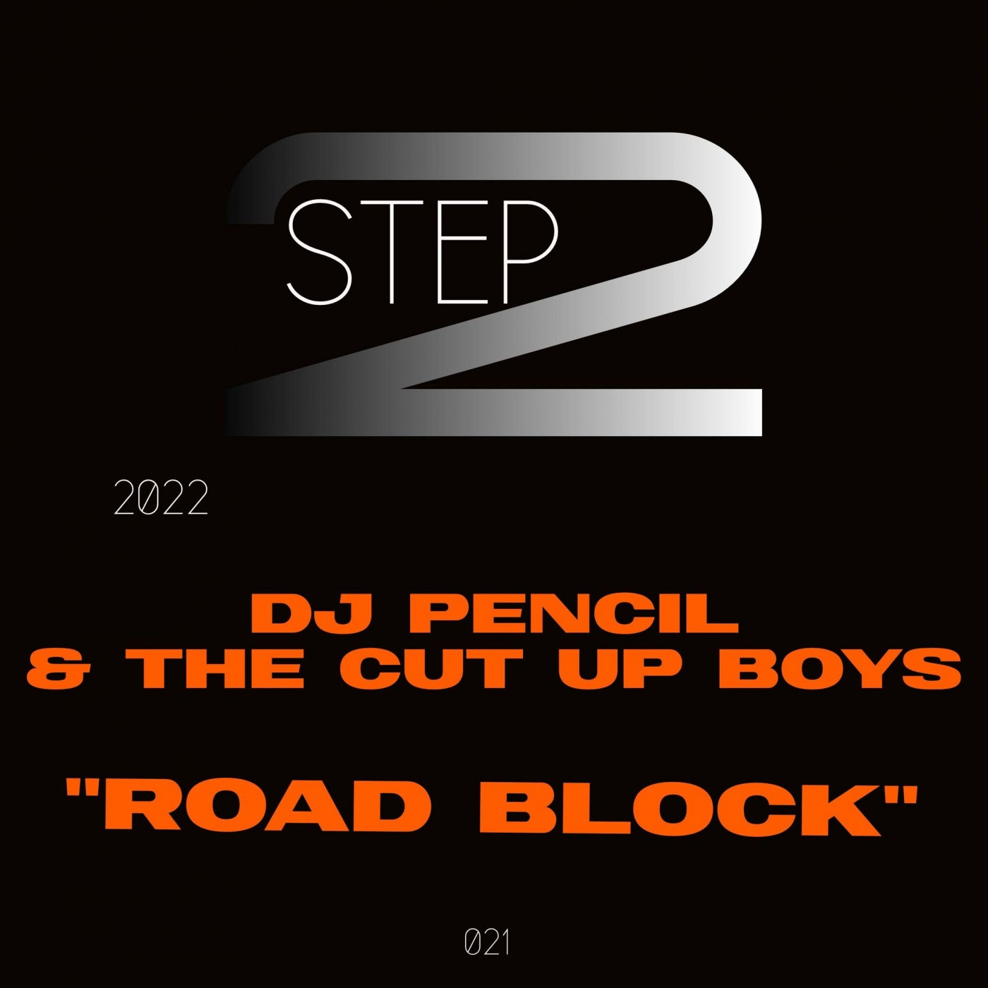 The Cut <b>Up</b> Boys, <b>Dj</b> Pencil - Roadblock (Original Mix) <b>STEP</b><b>2</b> Music & Dow...