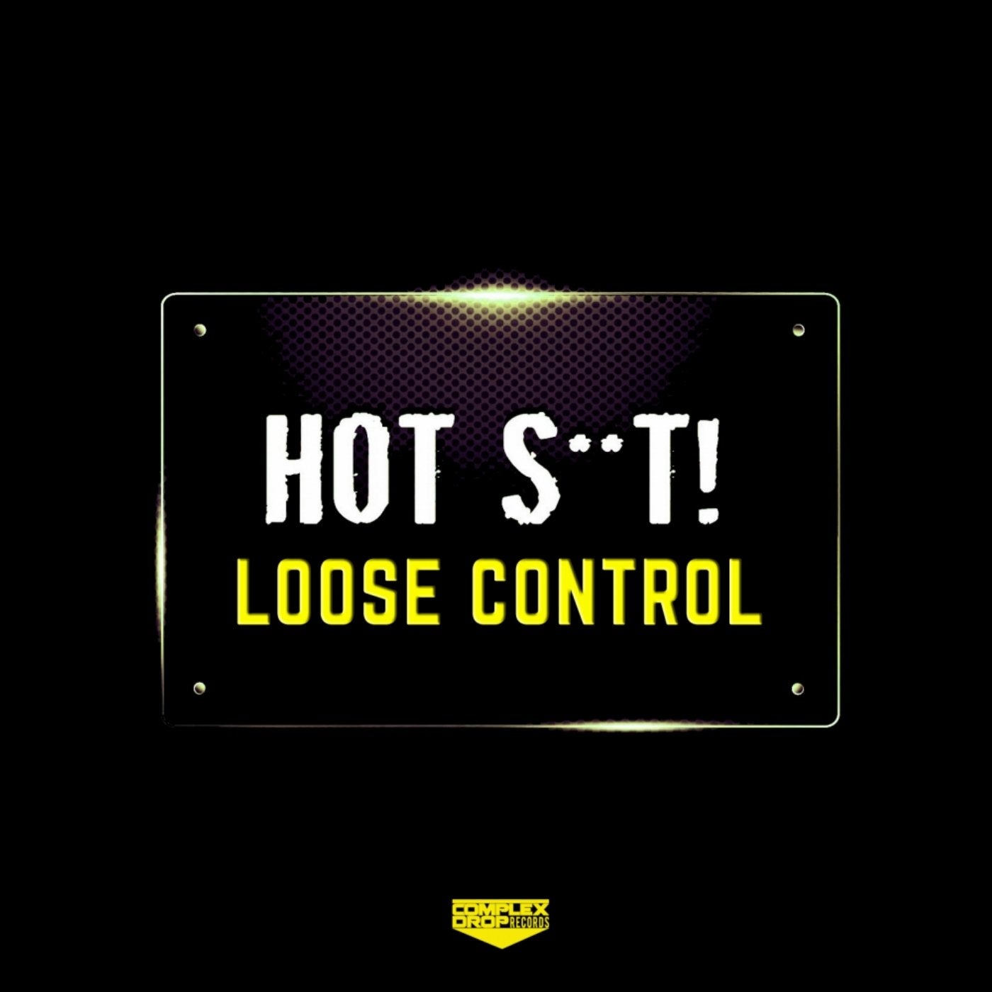 Loose Control