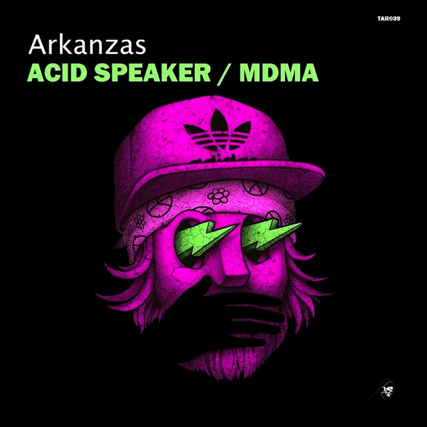 Acid Speaker / MDMA