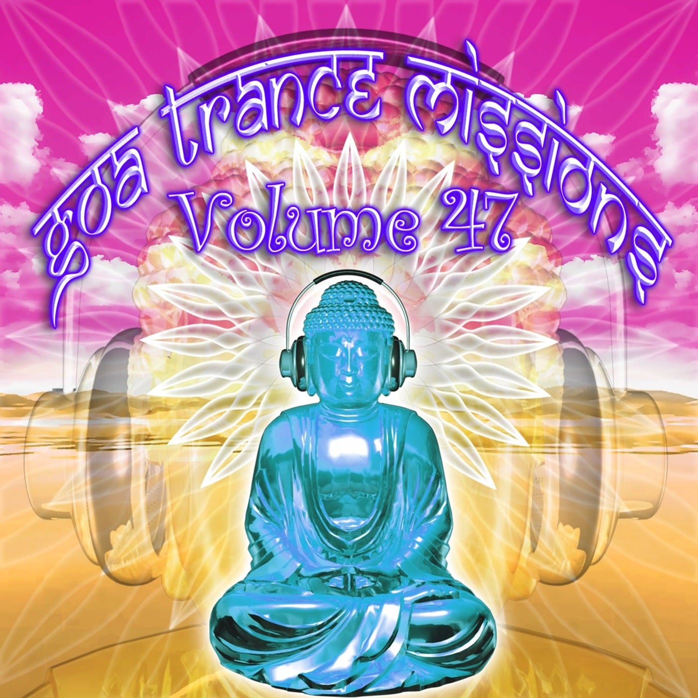 Goa Trance Missions, Vol. 47