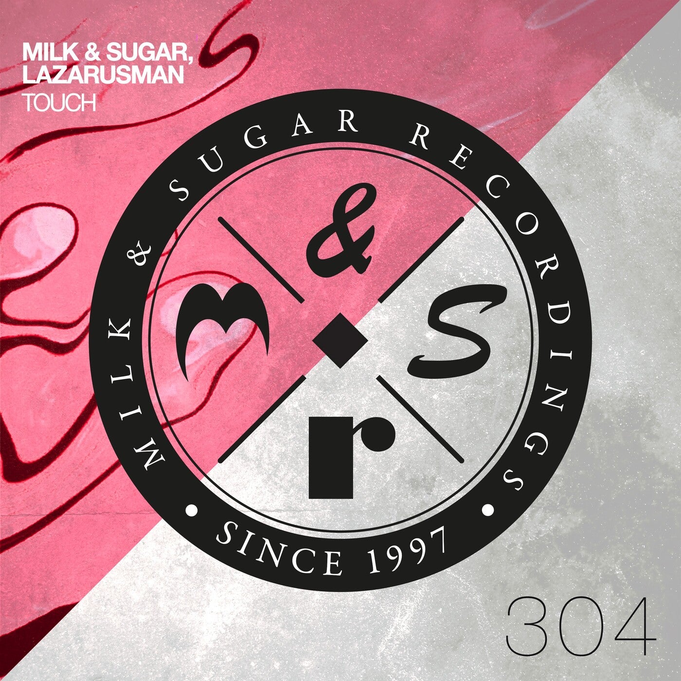 Milk & Sugar, Lazarusman – Touch [Milk & Sugar]