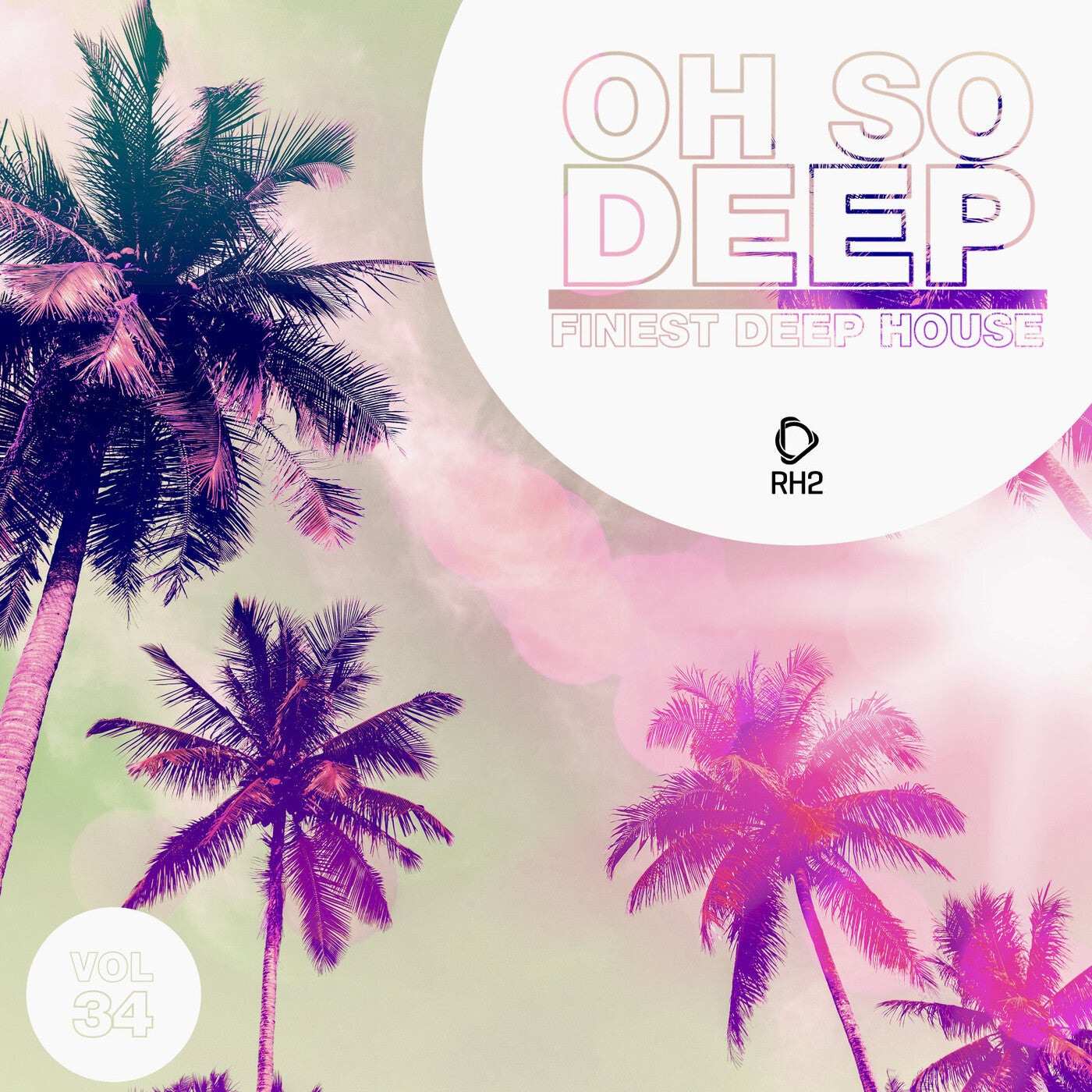 Oh So Deep: Finest Deep House Vol. 34